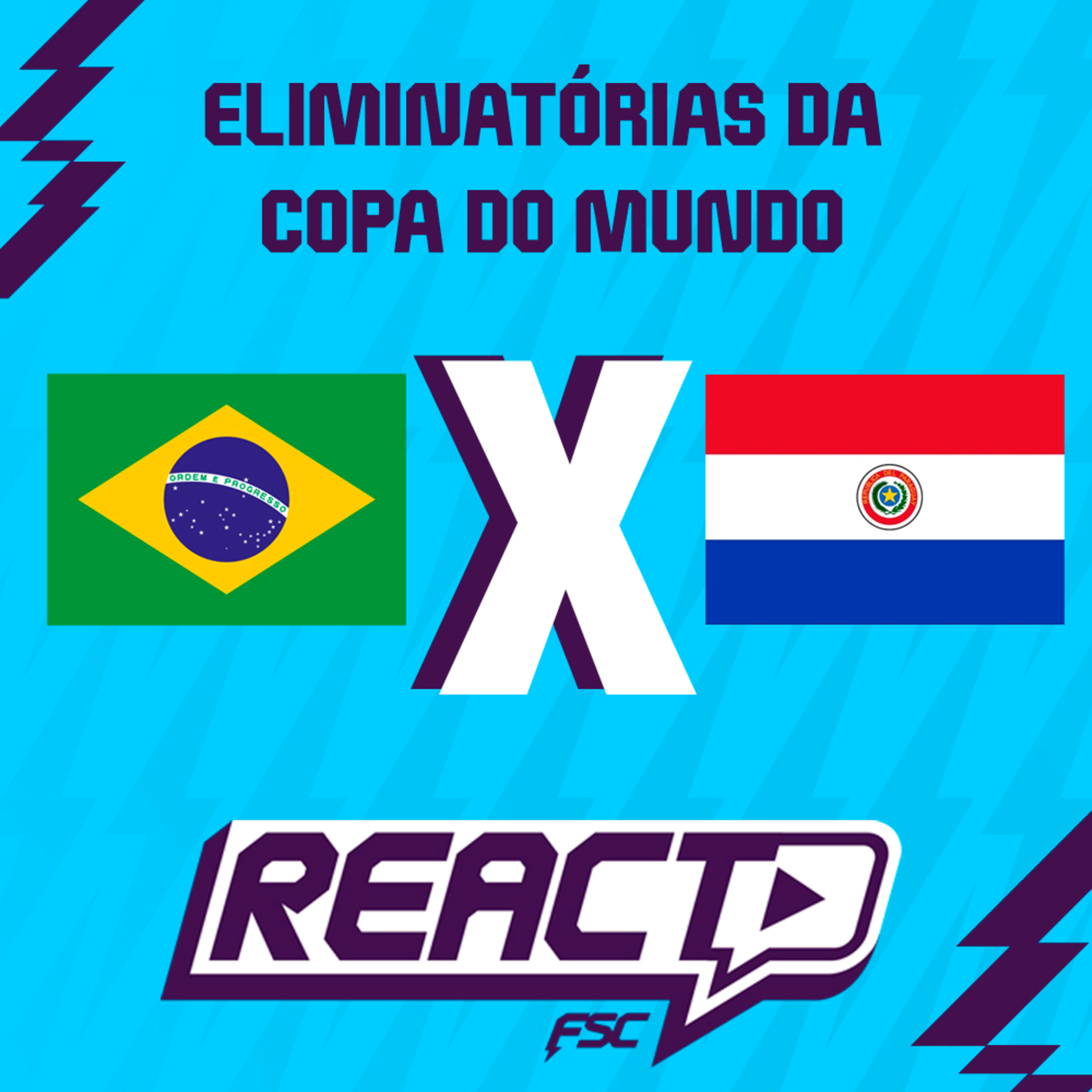 BRASIL x PARAGUAI - Eliminatórias da Copa do Mundo FSC React episode artwork