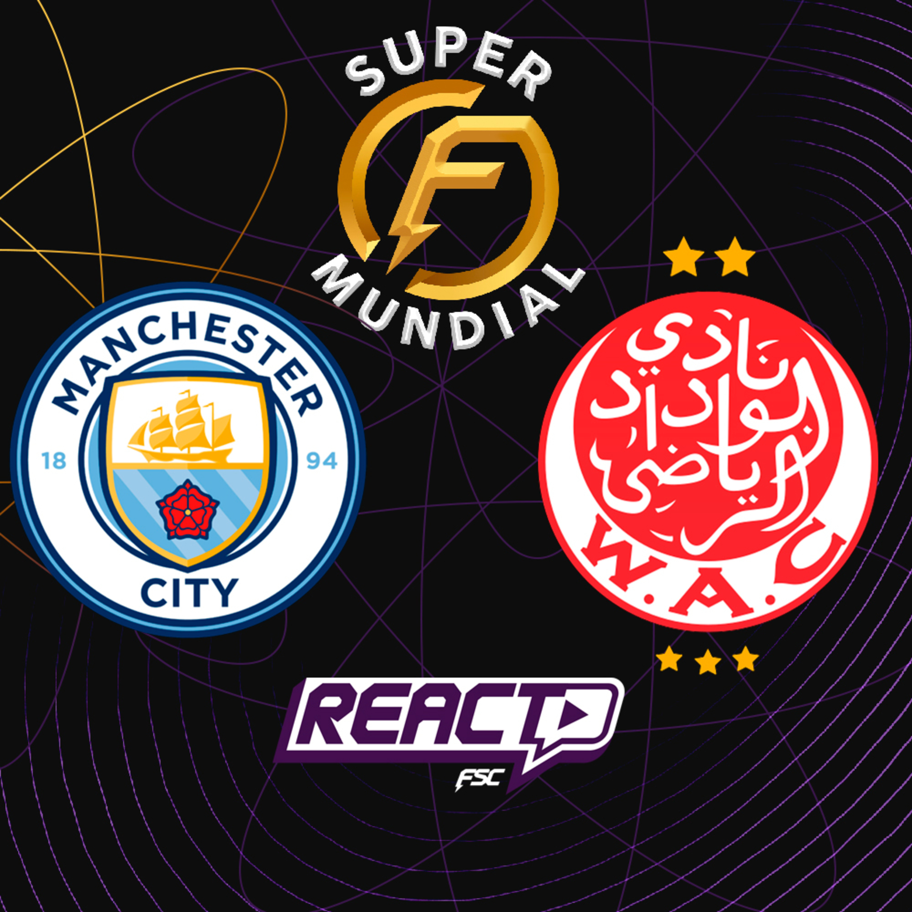 MANCHESTER CITY x WYDAD CASABLANCA - Super Mundial de Clubes FSC React episode artwork