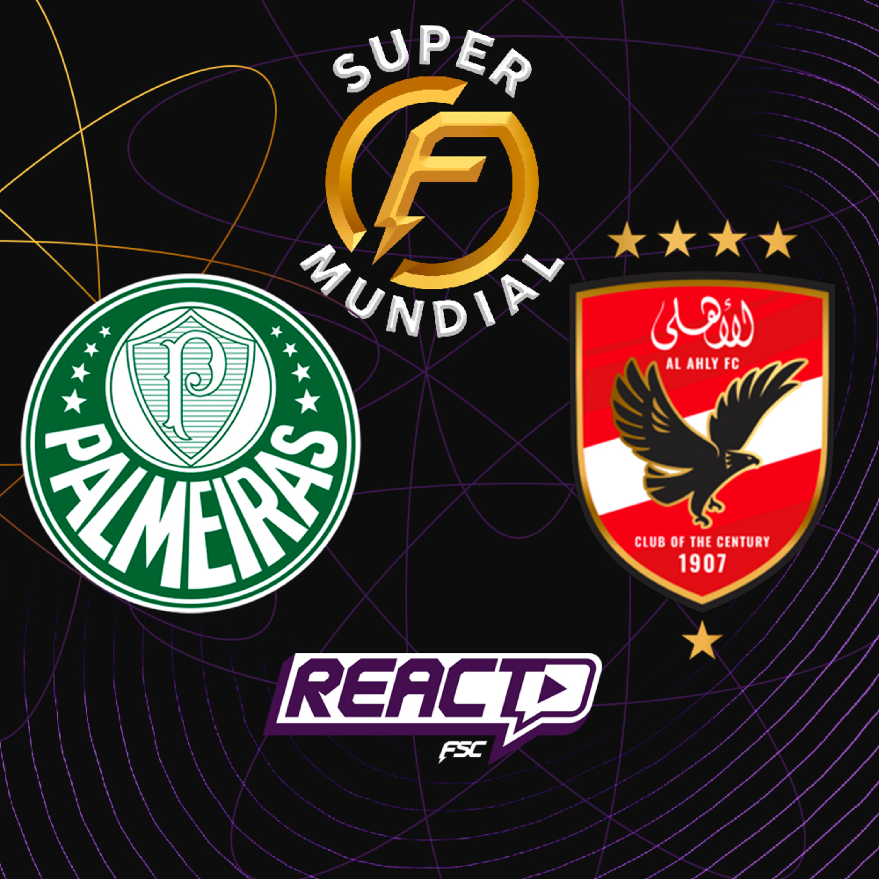 PALMEIRAS x AL AHLY - Super Mundial de Clubes FSC React episode artwork