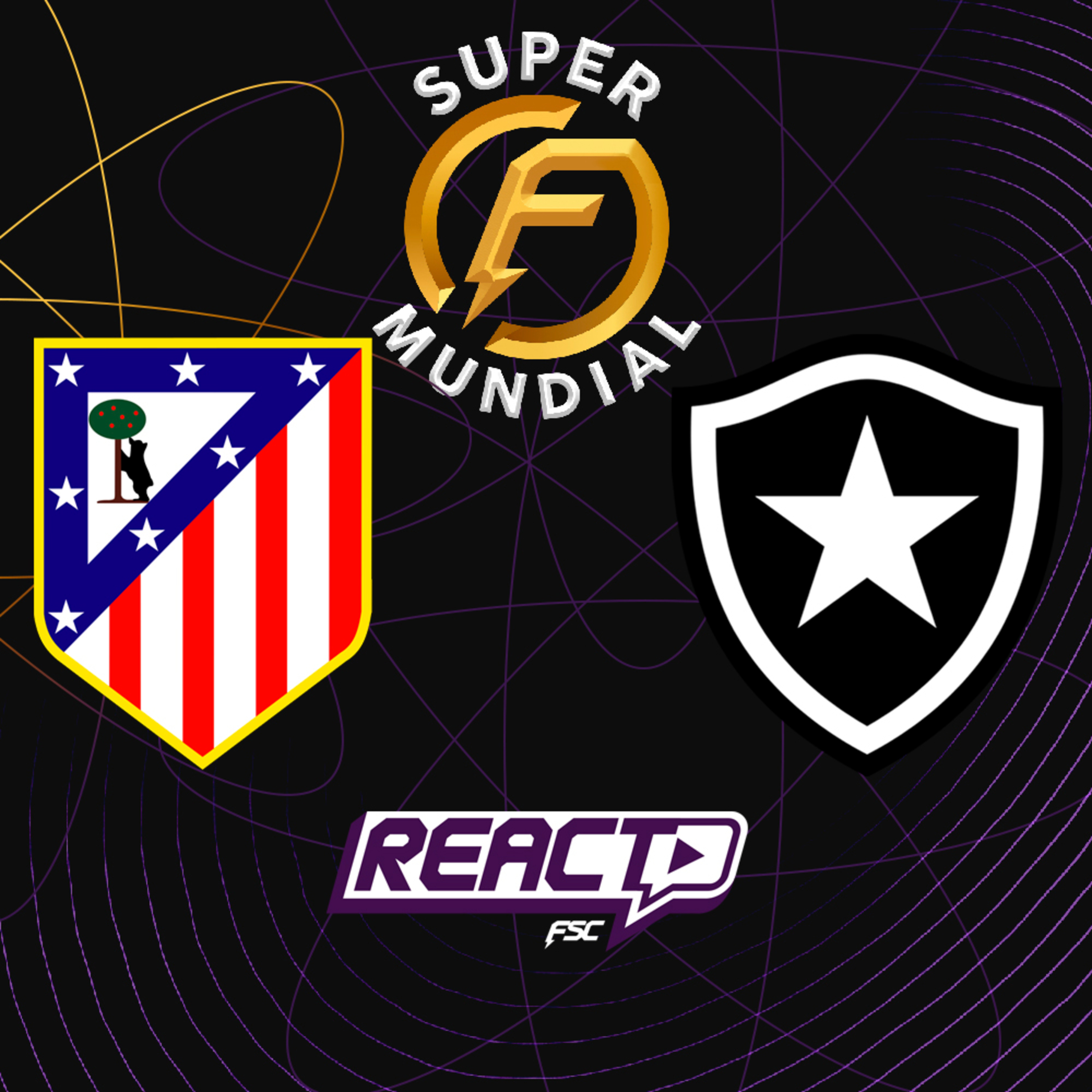 ATLÉTICO DE MADRID x BOTAFOGO - Super Mundial de Clubes FSC React episode artwork