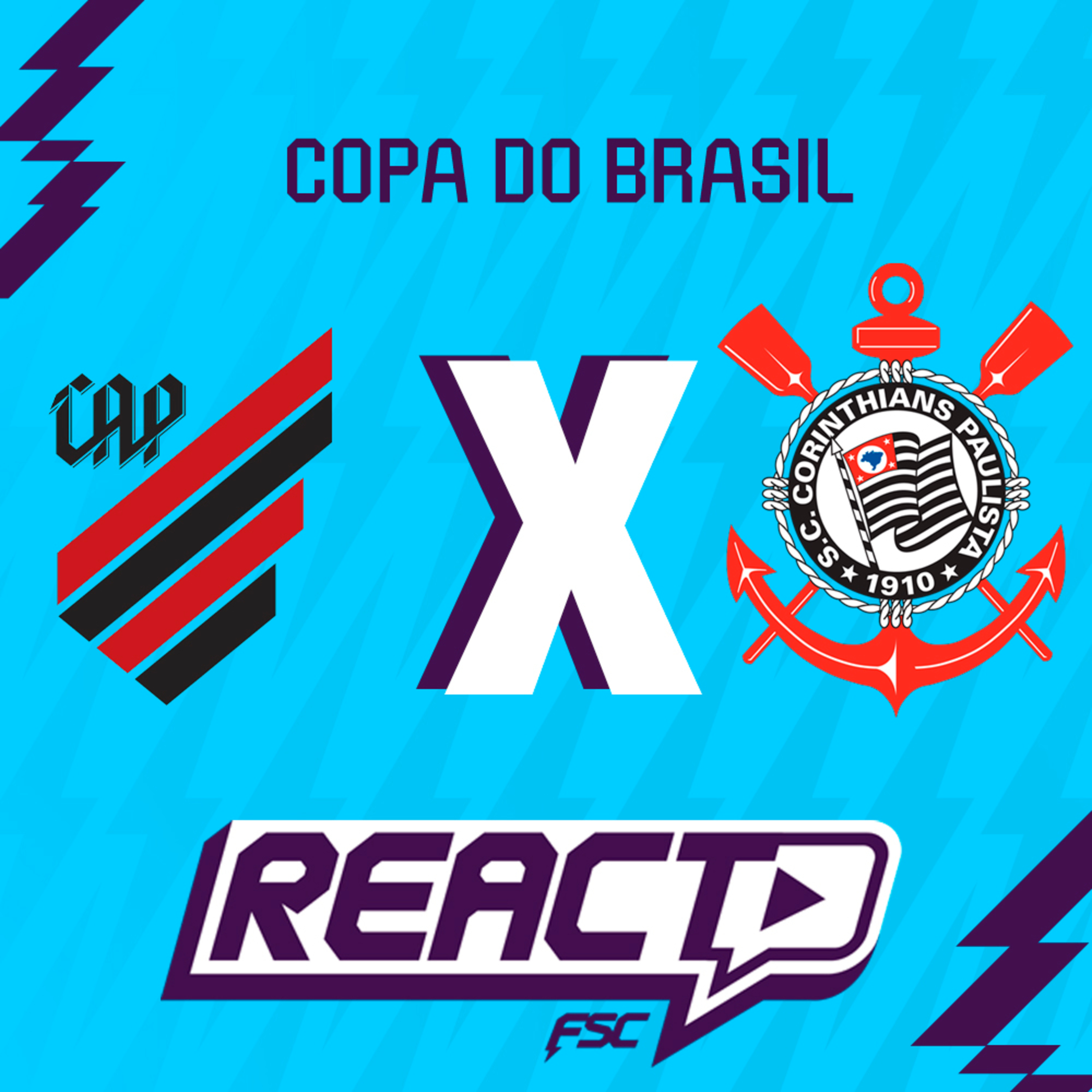 ATHLETICO-PR x CORINTHIANS - Copa do Brasil FSC React