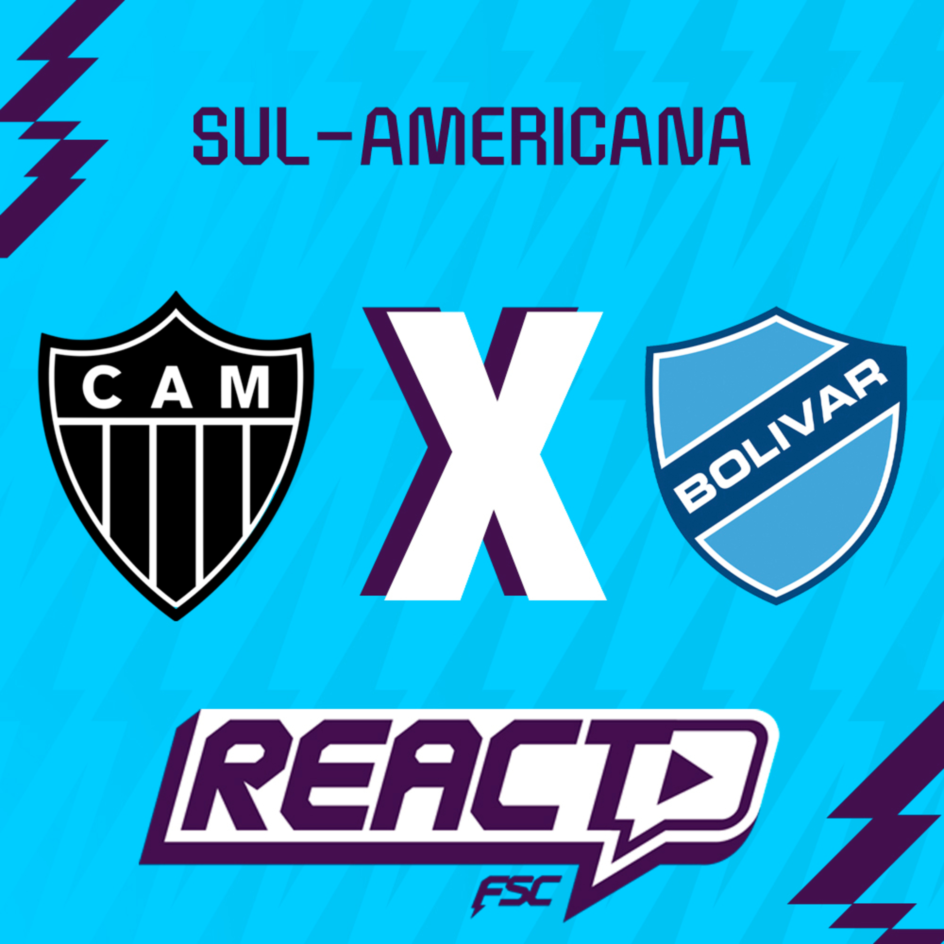 ATLÉTICO-MG x BOLÍVAR - Copa Sul-Americana FSC React episode artwork