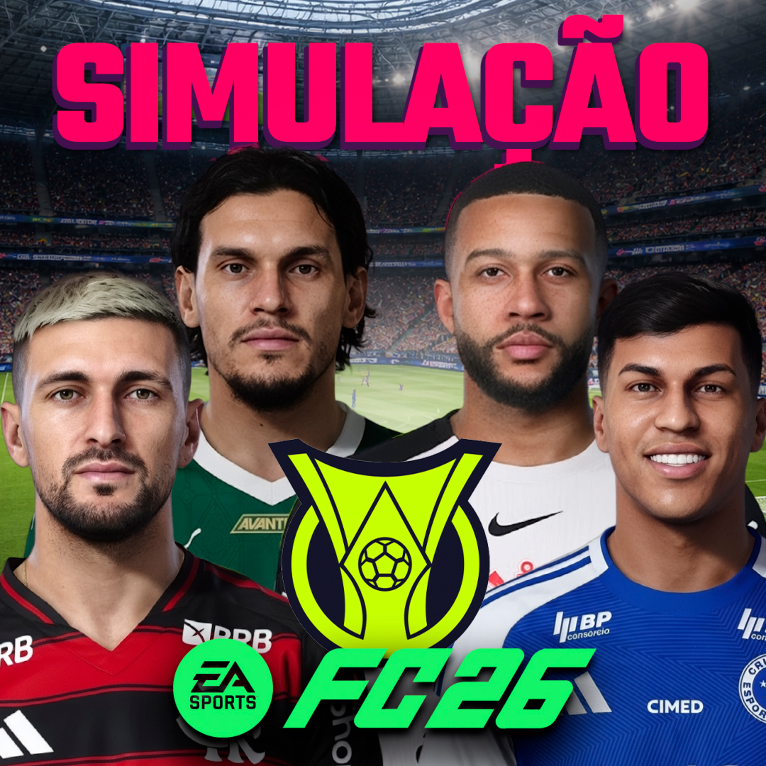 SIMULAÇÃO BRASILEIRÃO 2026 - FC 26 episode artwork