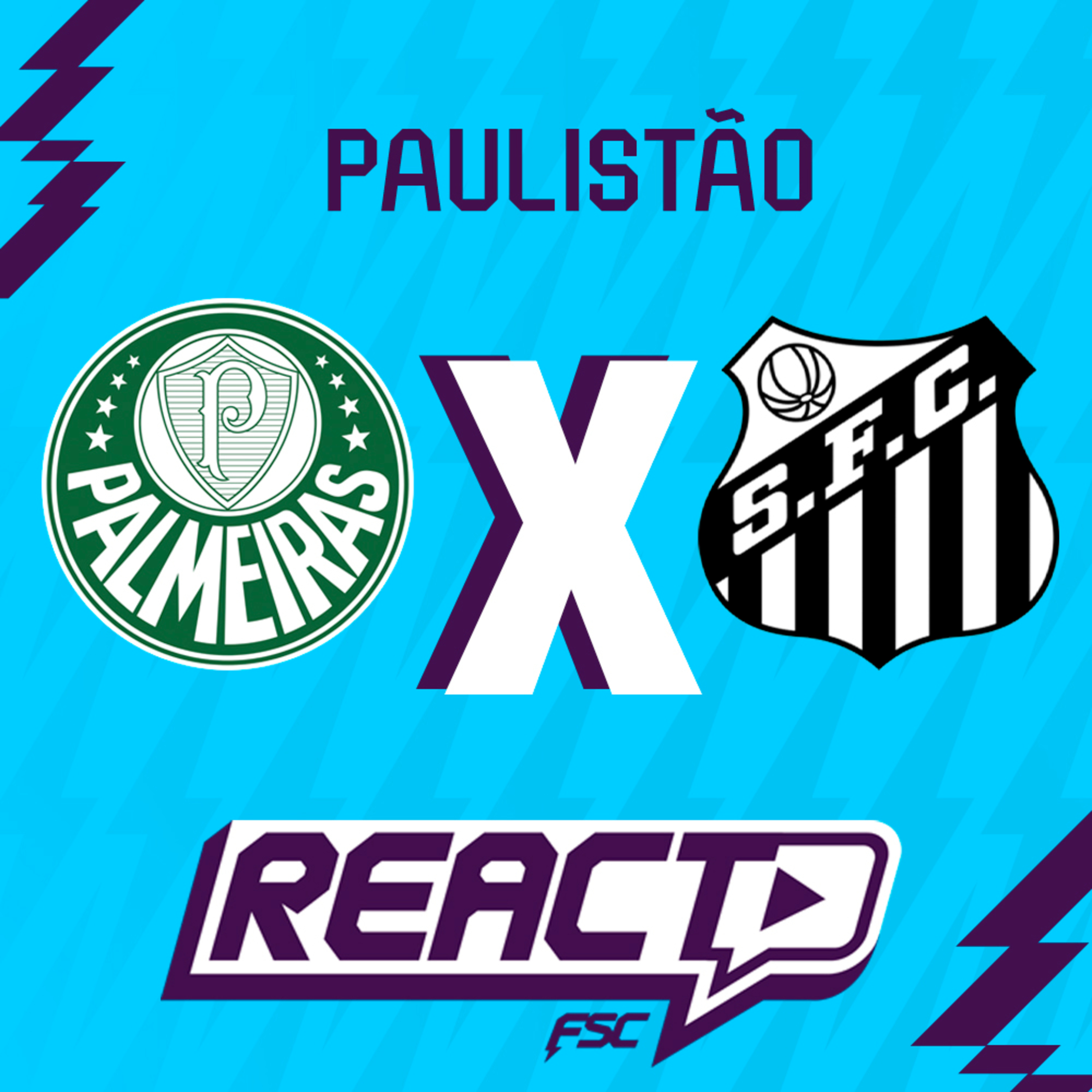 PALMEIRAS x SANTOS - Paulistão FSC React