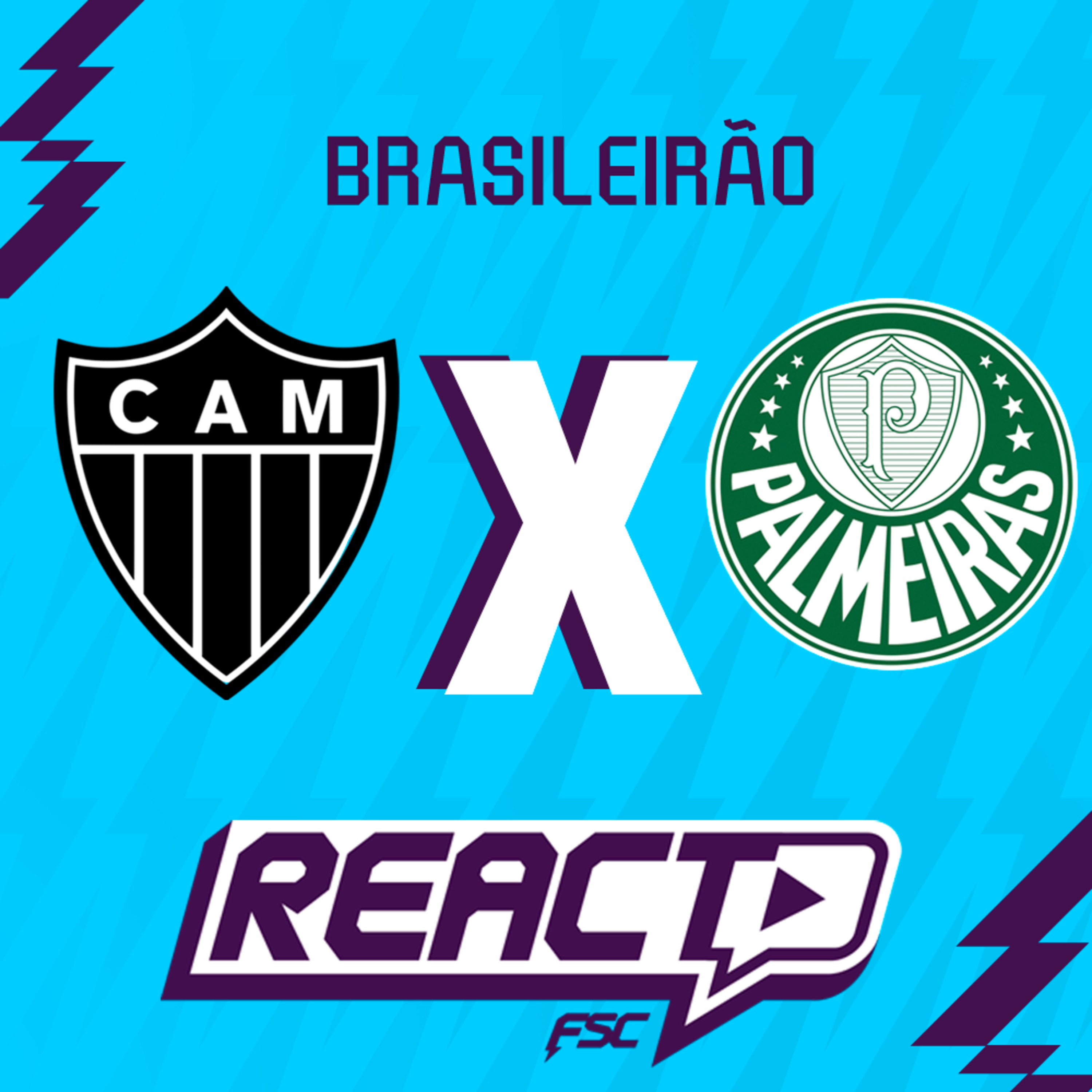 ATLÉTICO-MG x PALMEIRAS - Brasileirão FSC React episode artwork