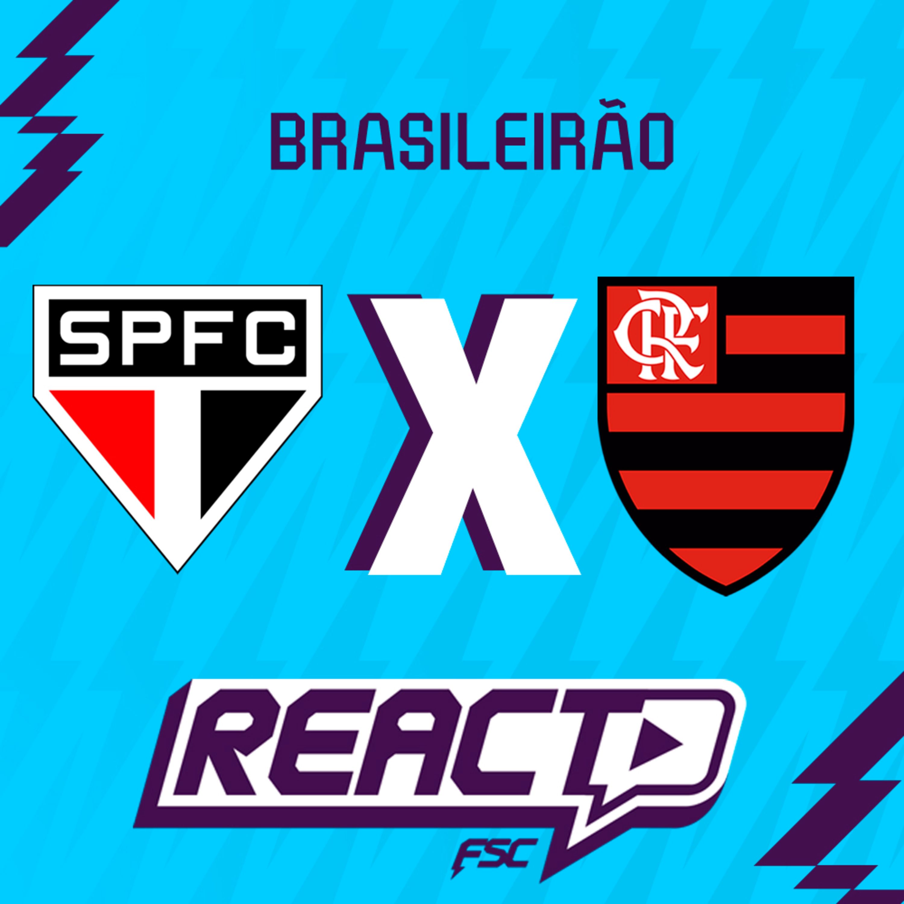 SÃO PAULO x FLAMENGO - Brasileirão FSC React episode artwork