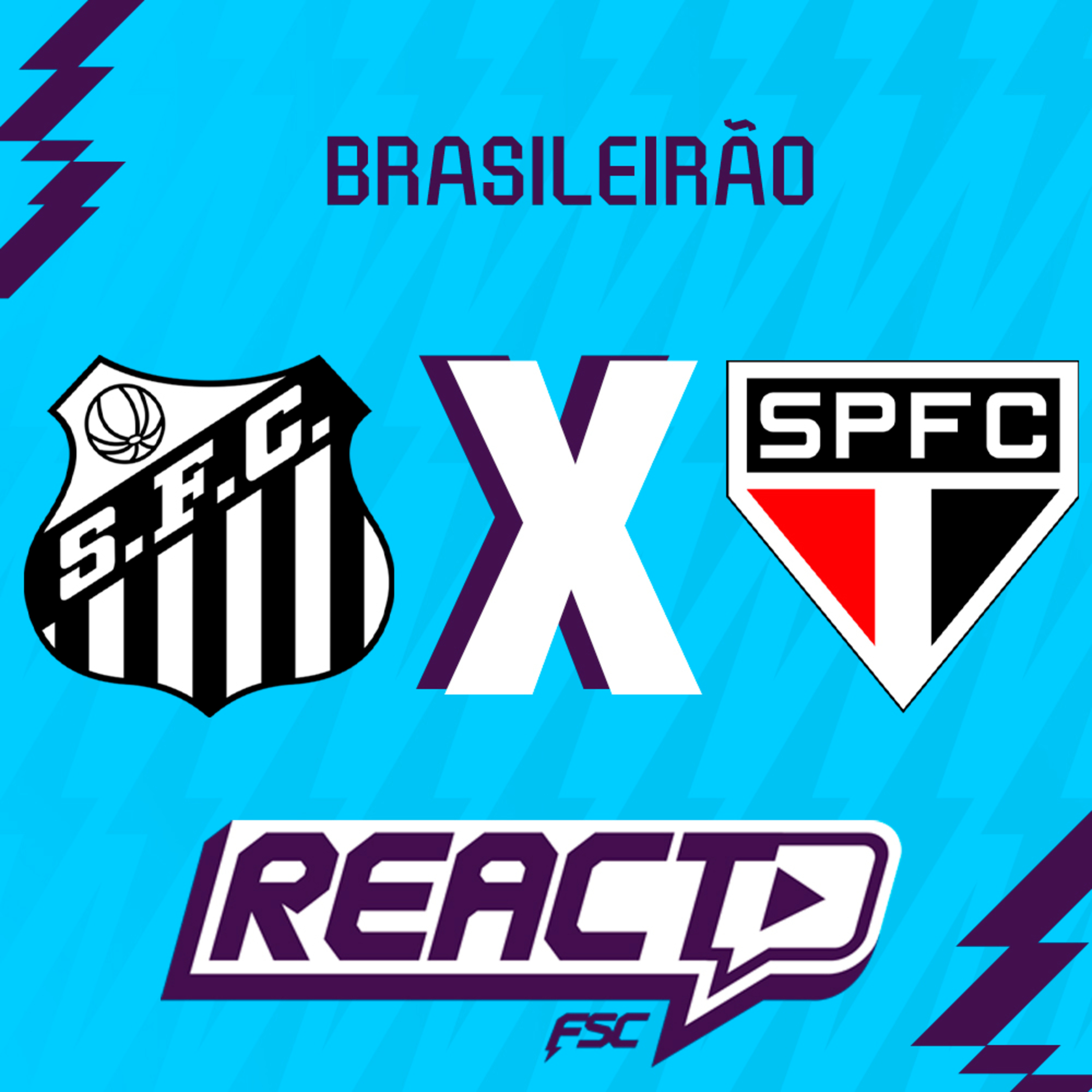 SANTOS x SÃO PAULO - Brasileirão FSC React episode artwork