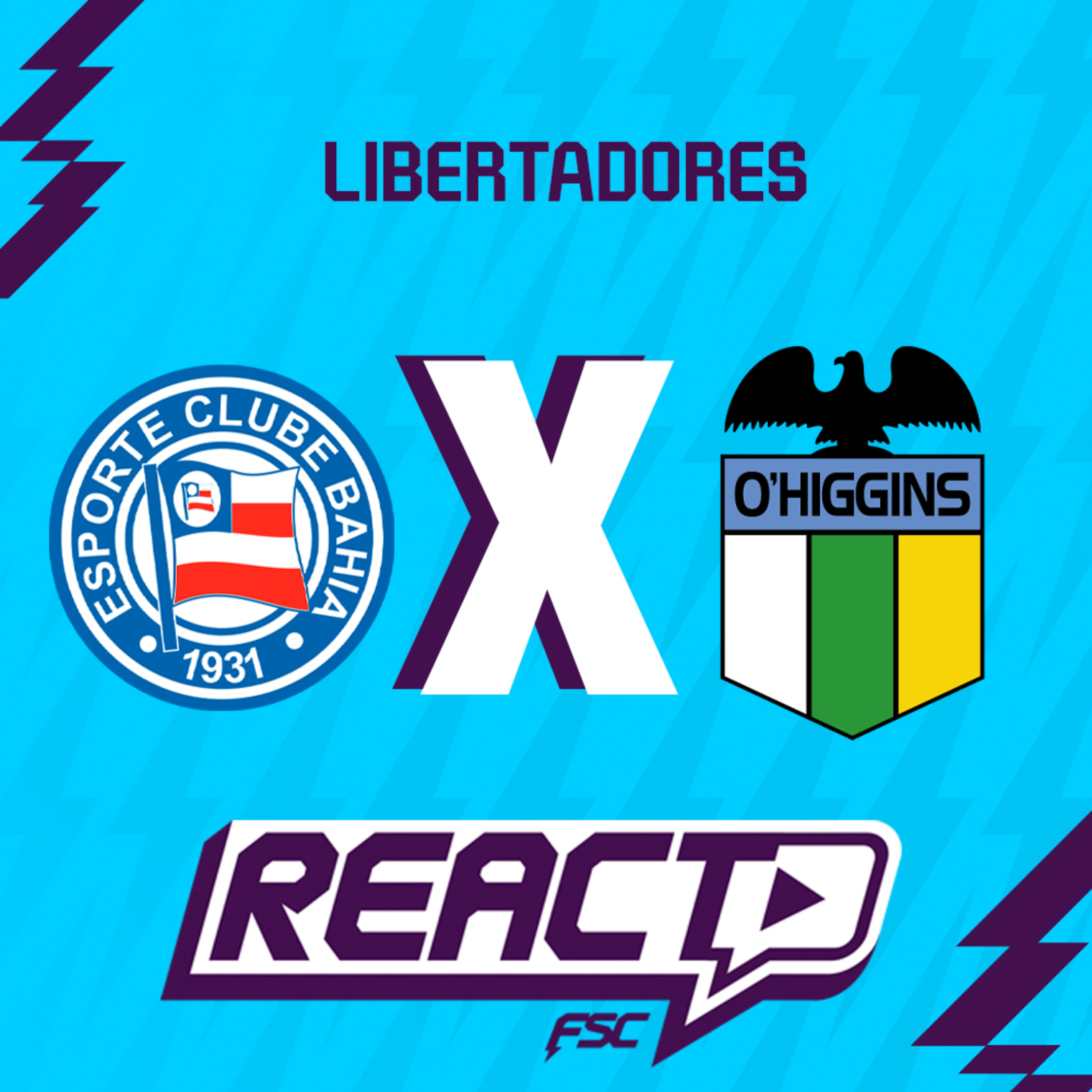 BAHIA x O'HIGGINS - Pré Libertadores FSC React BAHIA x O'HIGGINS - Pré Libertadores FSC React