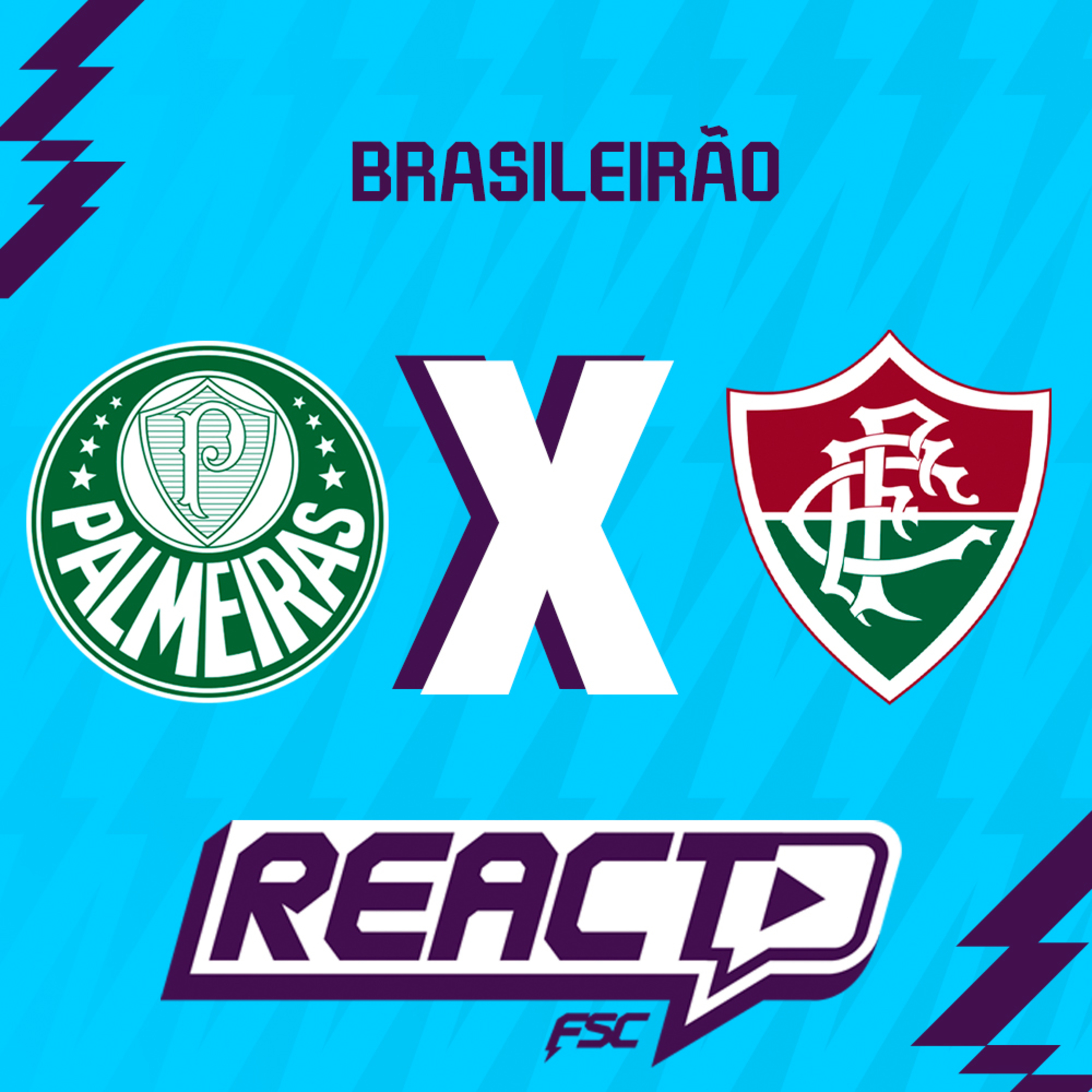 PALMEIRAS x FLUMINENSE - Brasileirão FSC React episode artwork