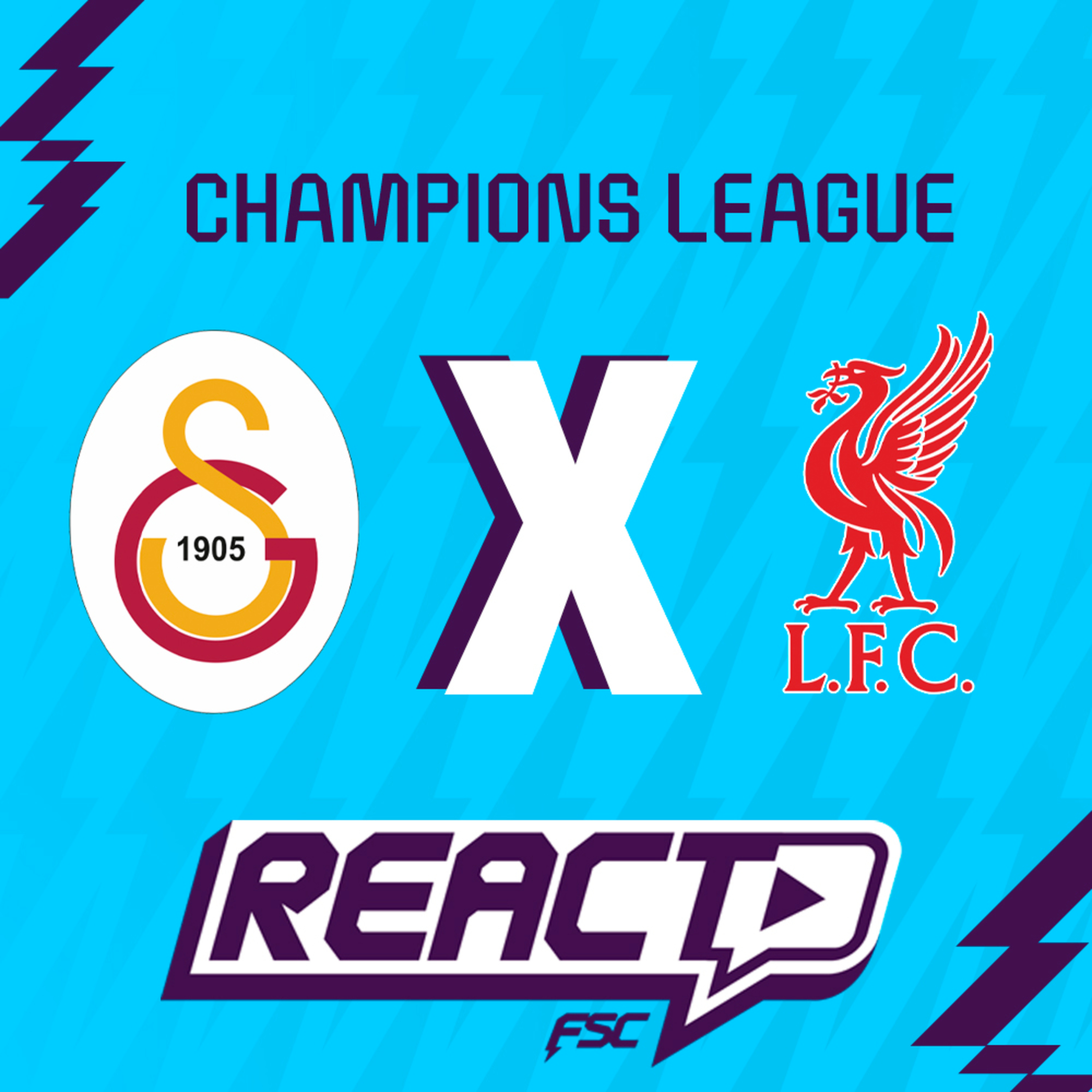 GALATASARAY x LIVERPOOL - Champions League FSC React episode artwork