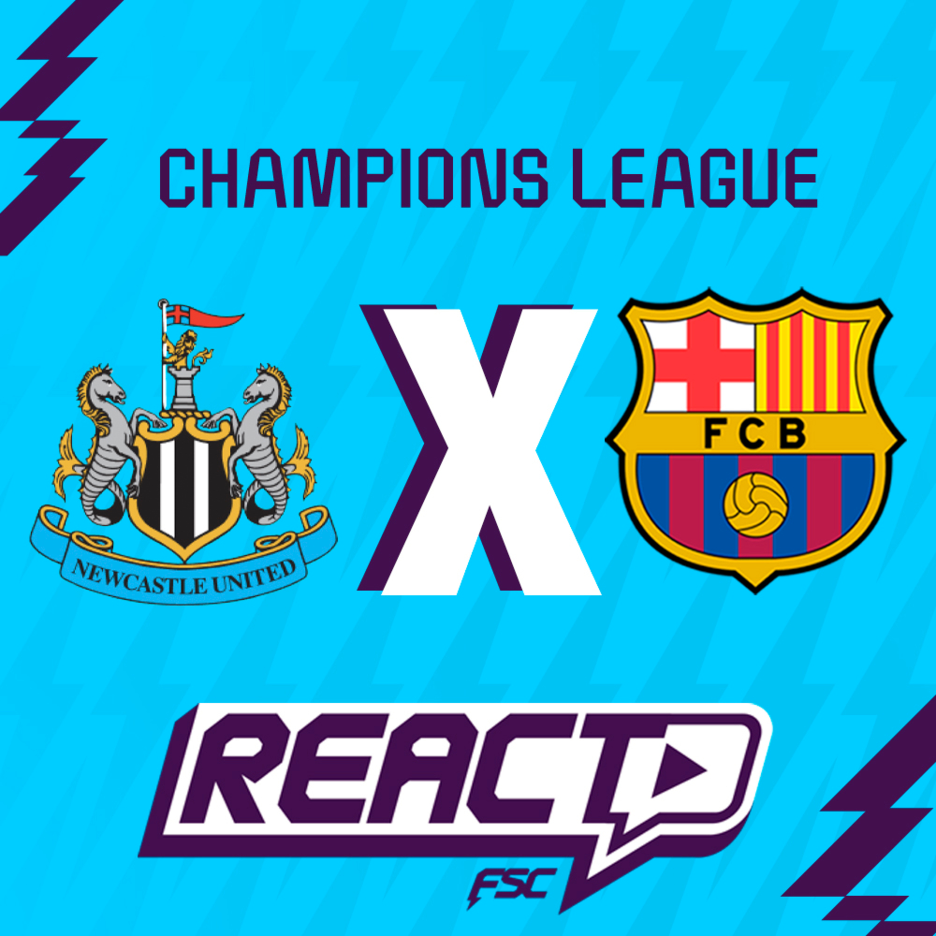 NEWCASTLE x BARCELONA - Champions League FSC React episode artwork
