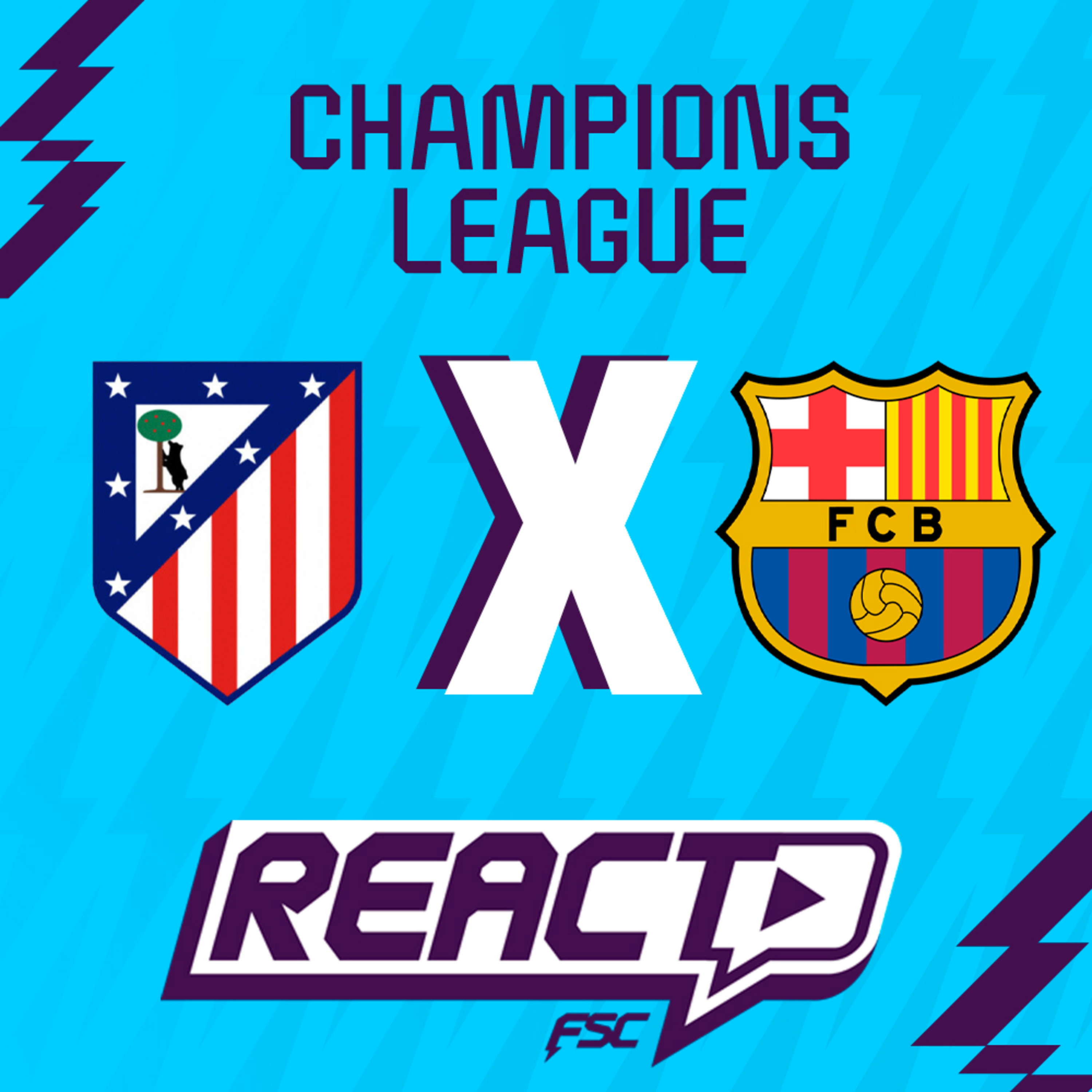 ATLÉTICO DE MADRID x BARCELONA - Champions League FSC React episode artwork