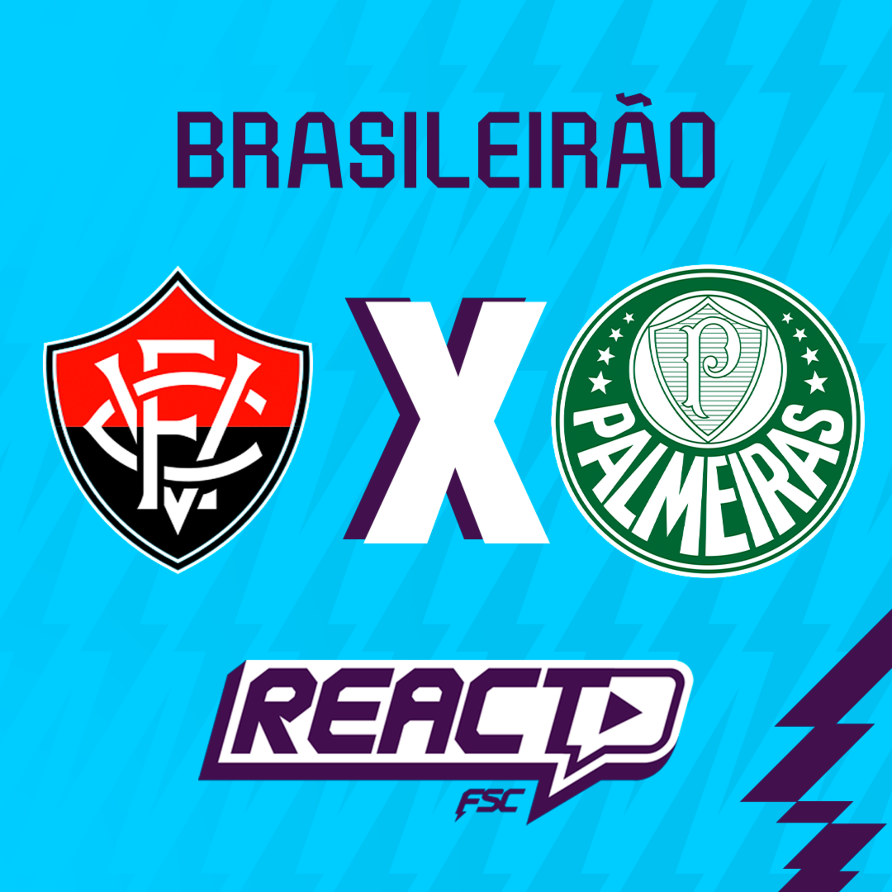 VITÓRIA x PALMEIRAS - Brasileirão FSC React episode artwork