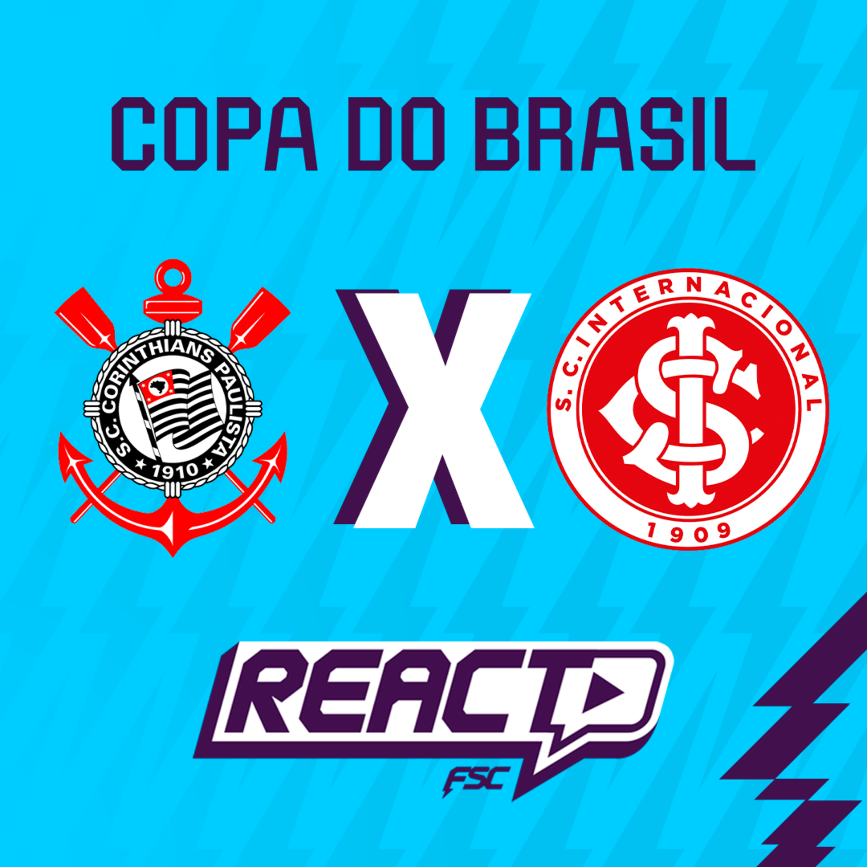 CORINTHIANS x INTERNACIONAL - Copa do Brasil FSC React episode artwork