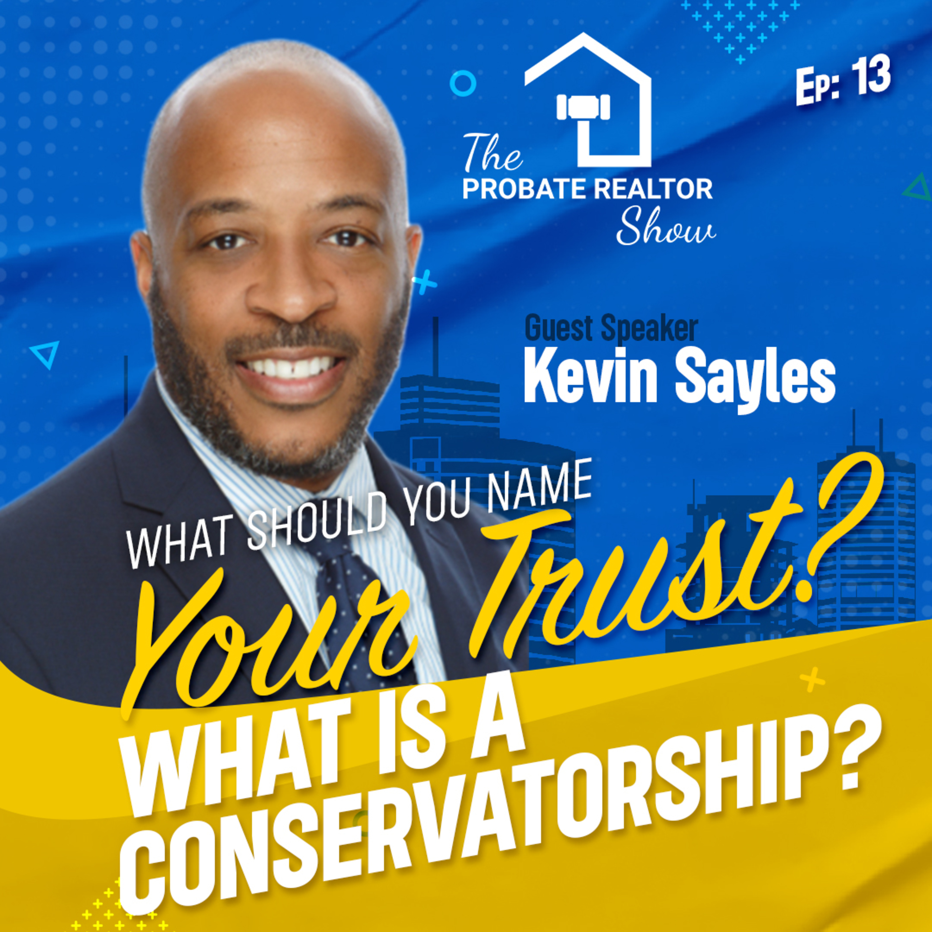 The Probate Realtor Show