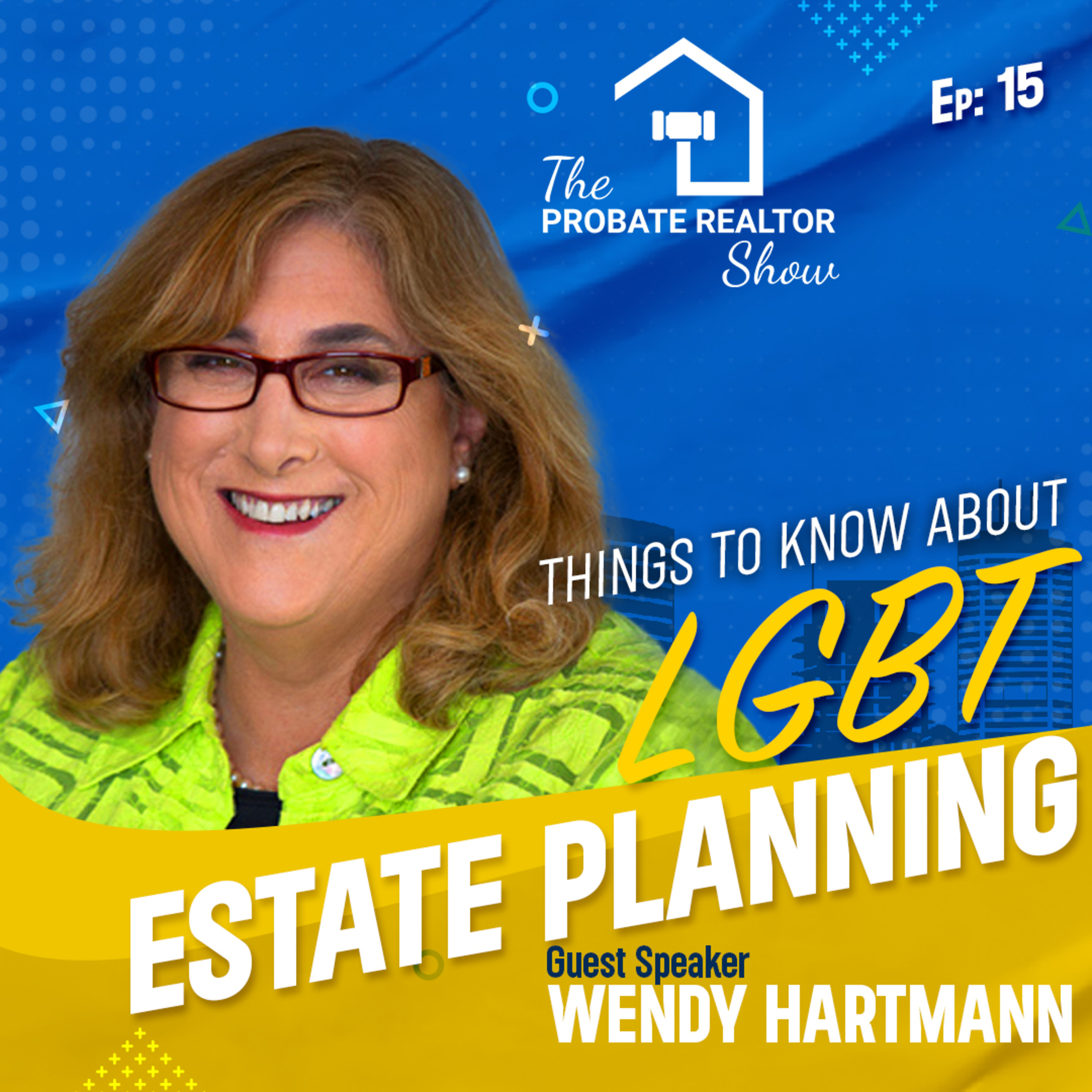 The Probate Realtor Show