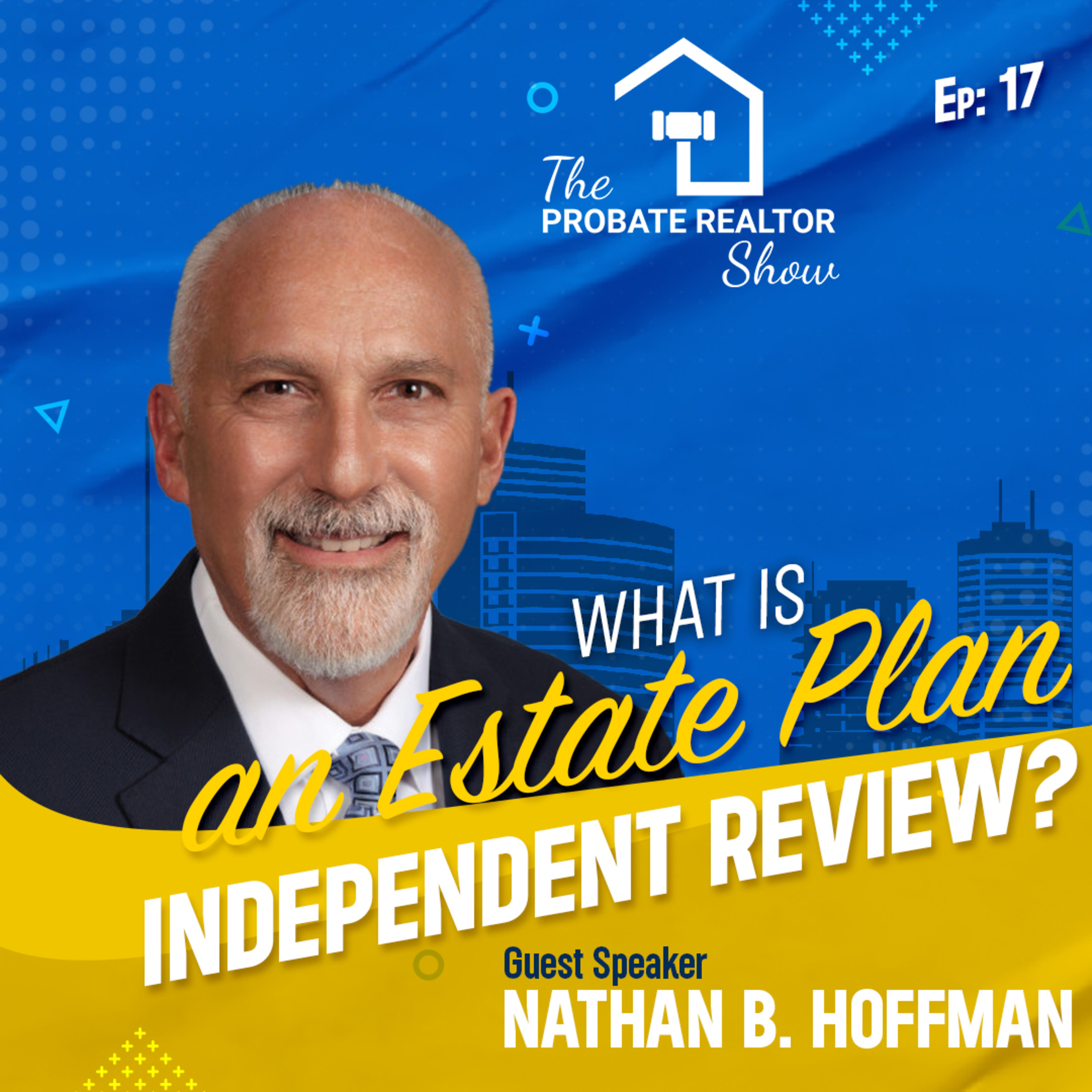 The Probate Realtor Show