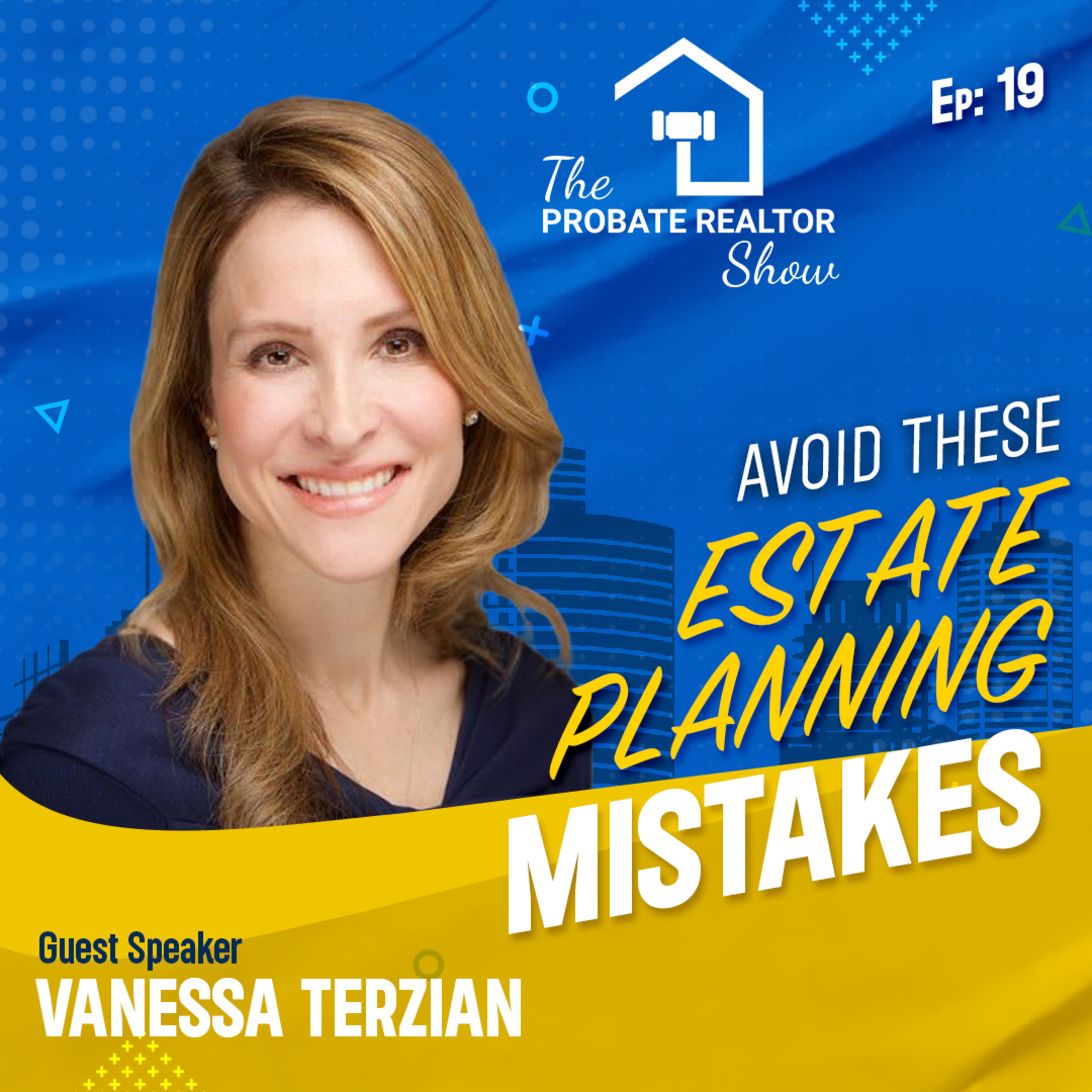The Probate Realtor Show