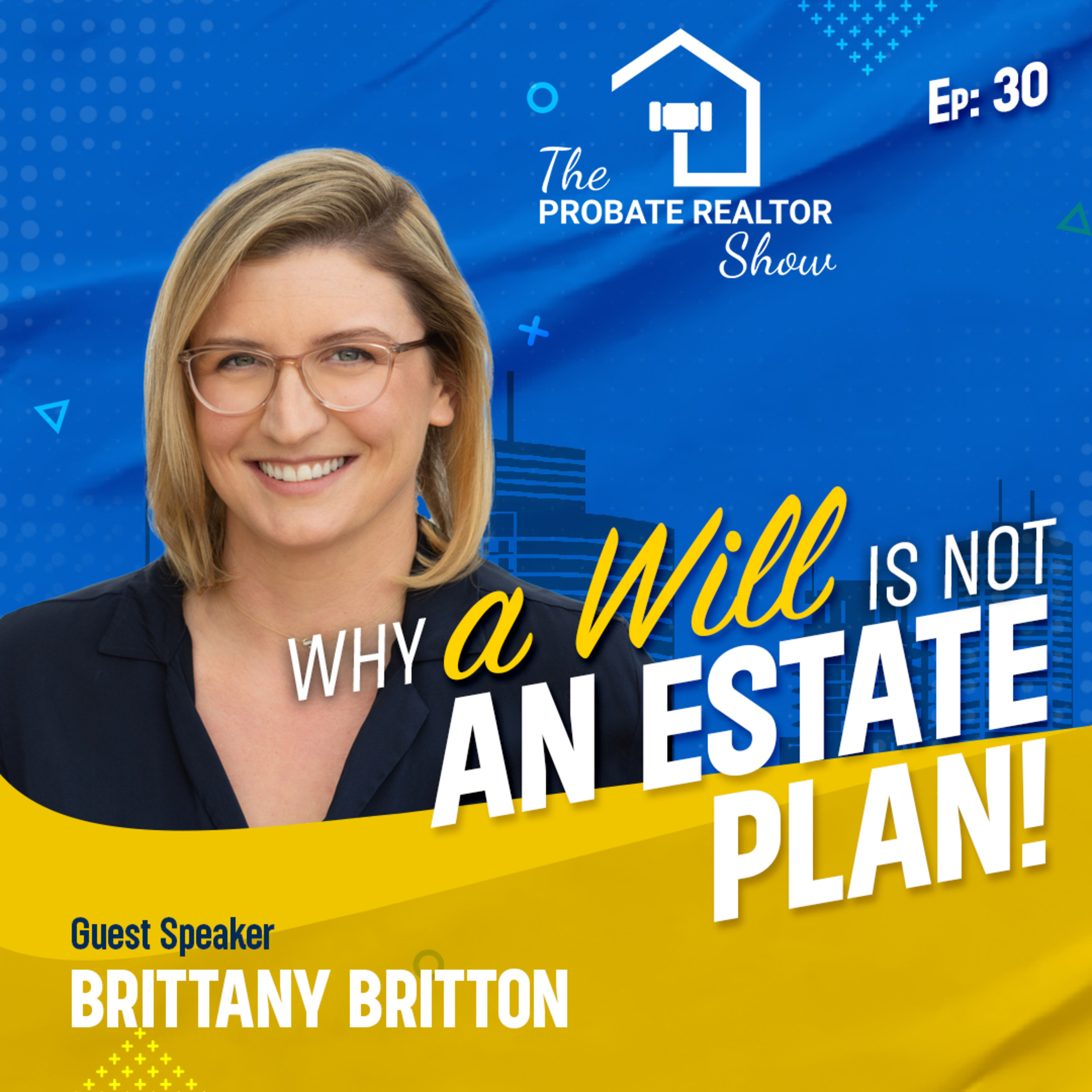 The Probate Realtor Show