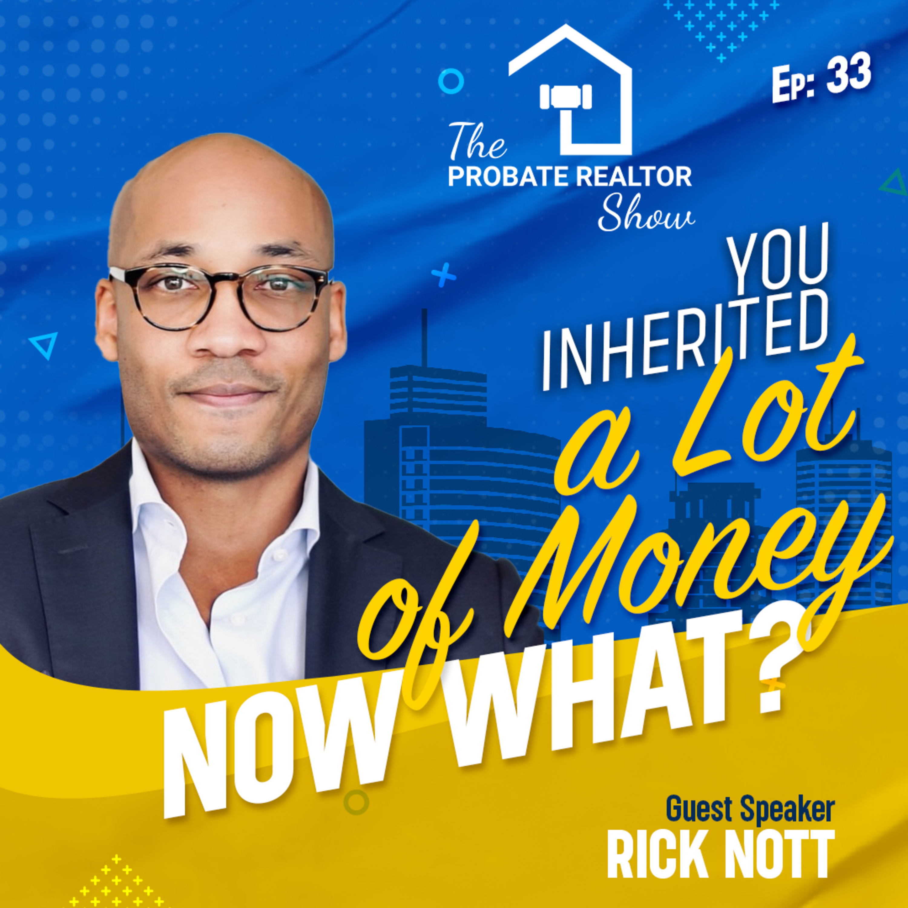 The Probate Realtor Show