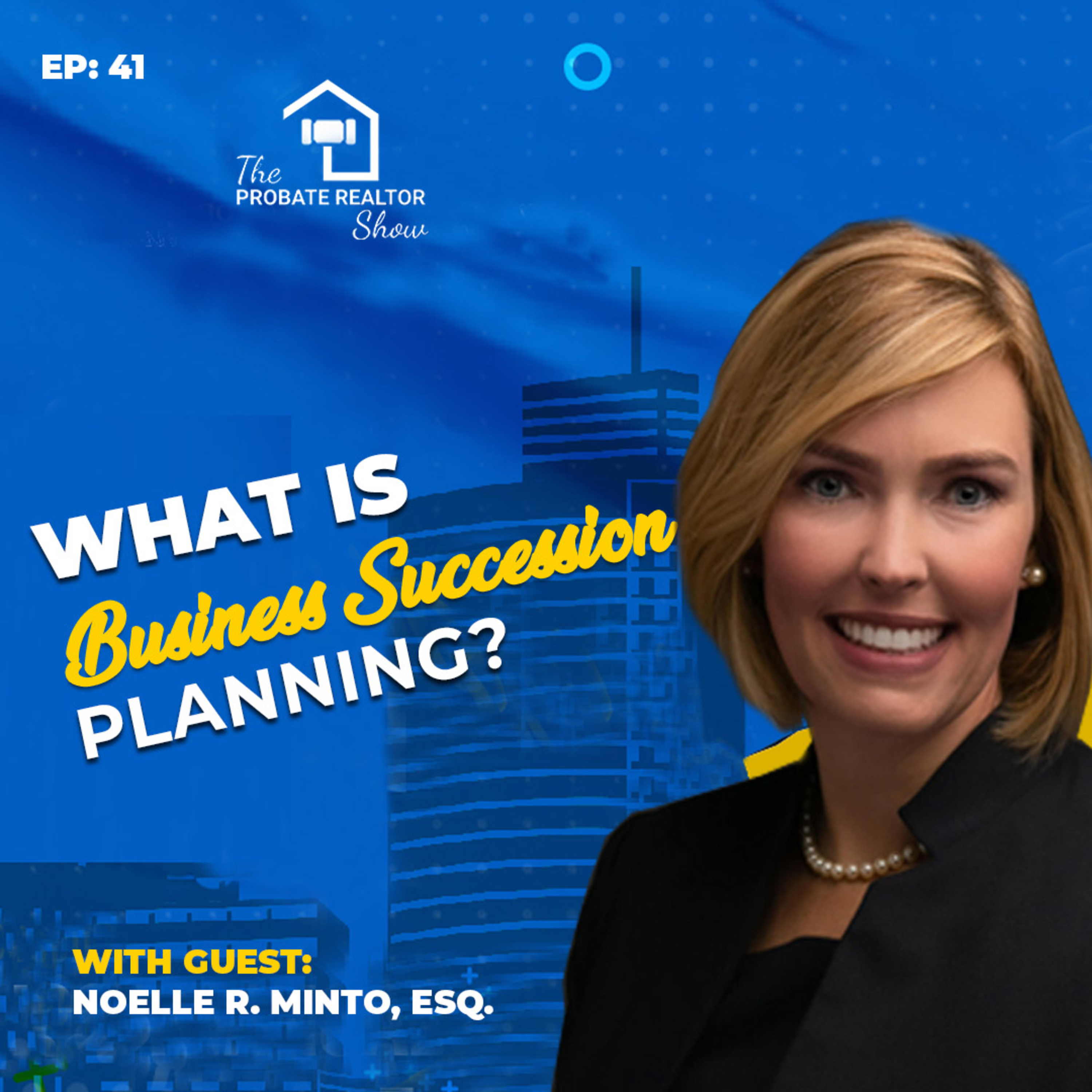 The Probate Realtor Show