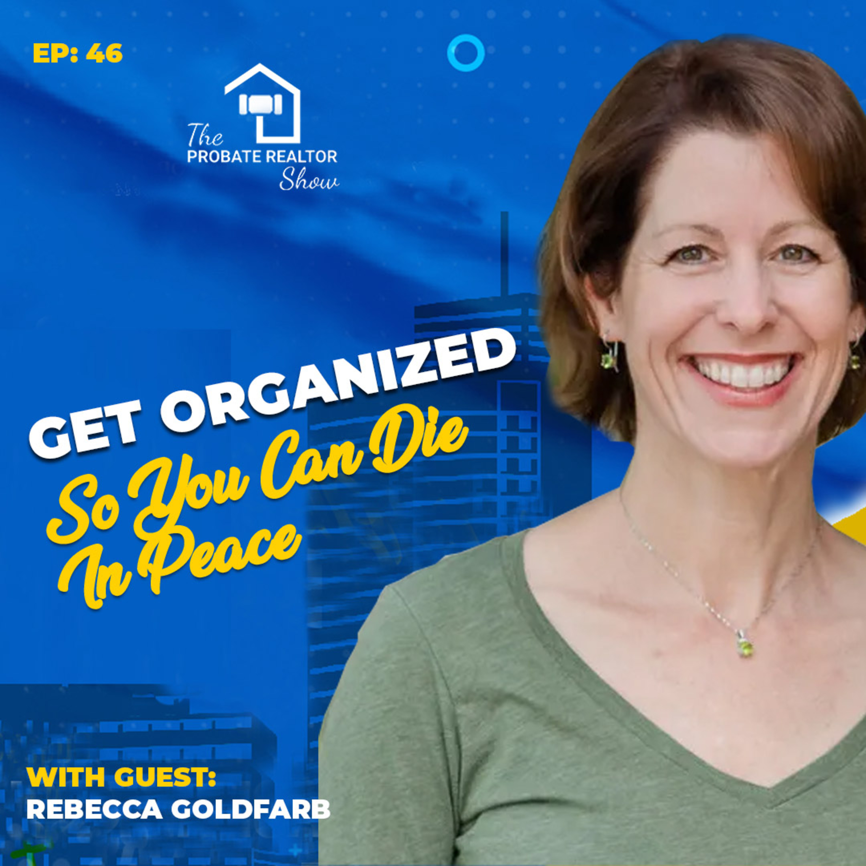 The Probate Realtor Show