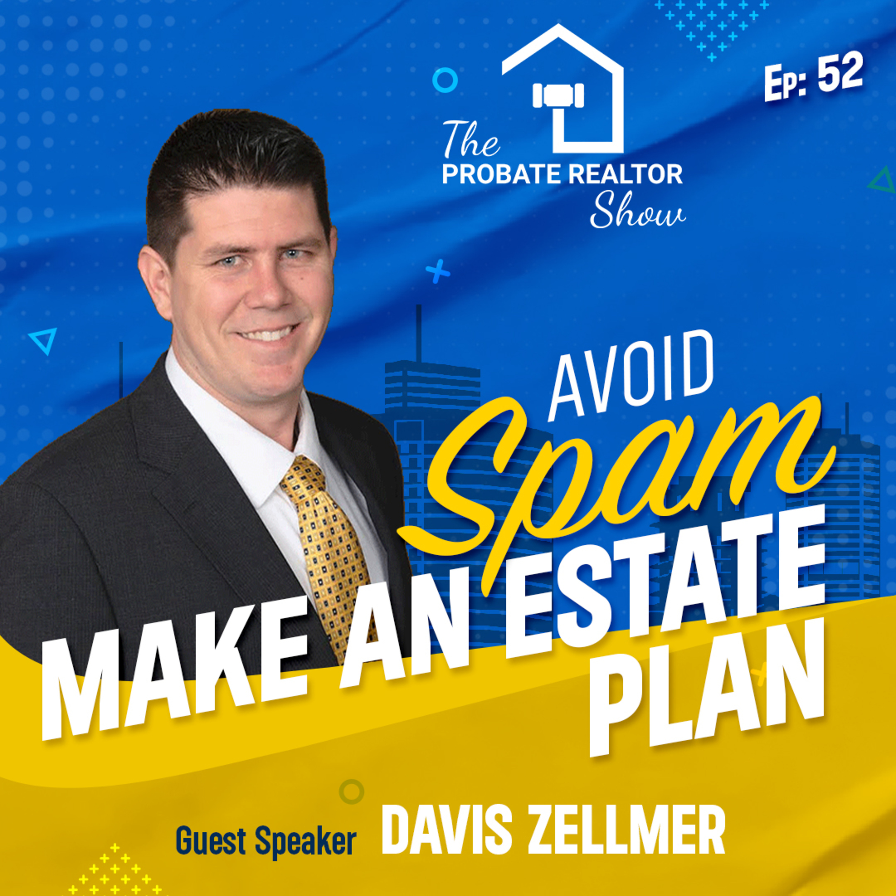 The Probate Realtor Show