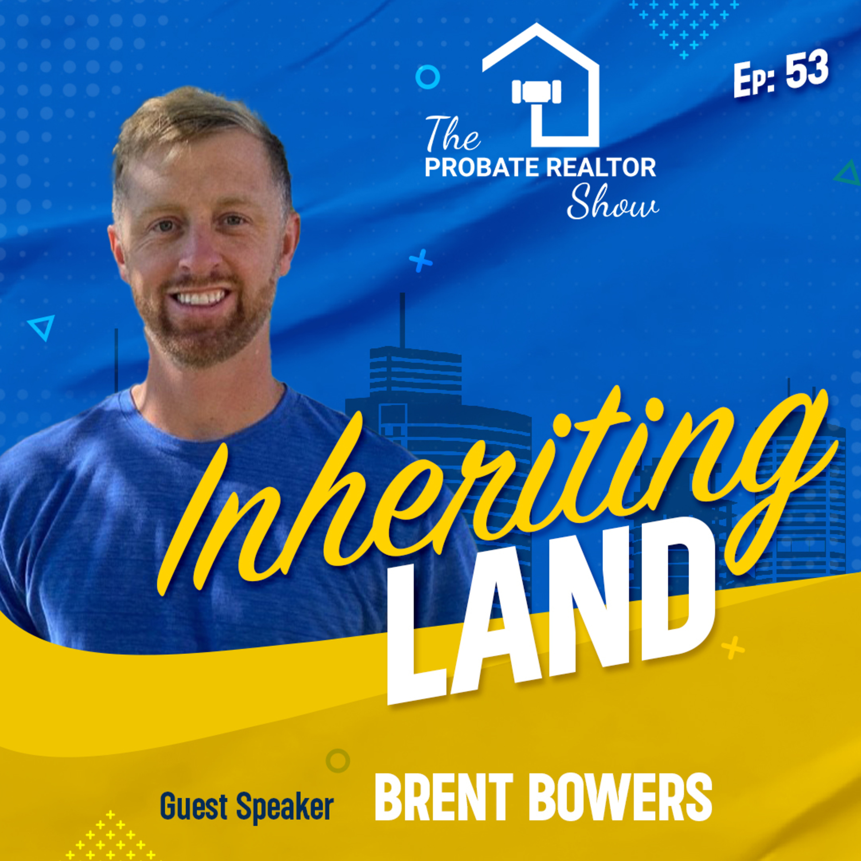 The Probate Realtor Show