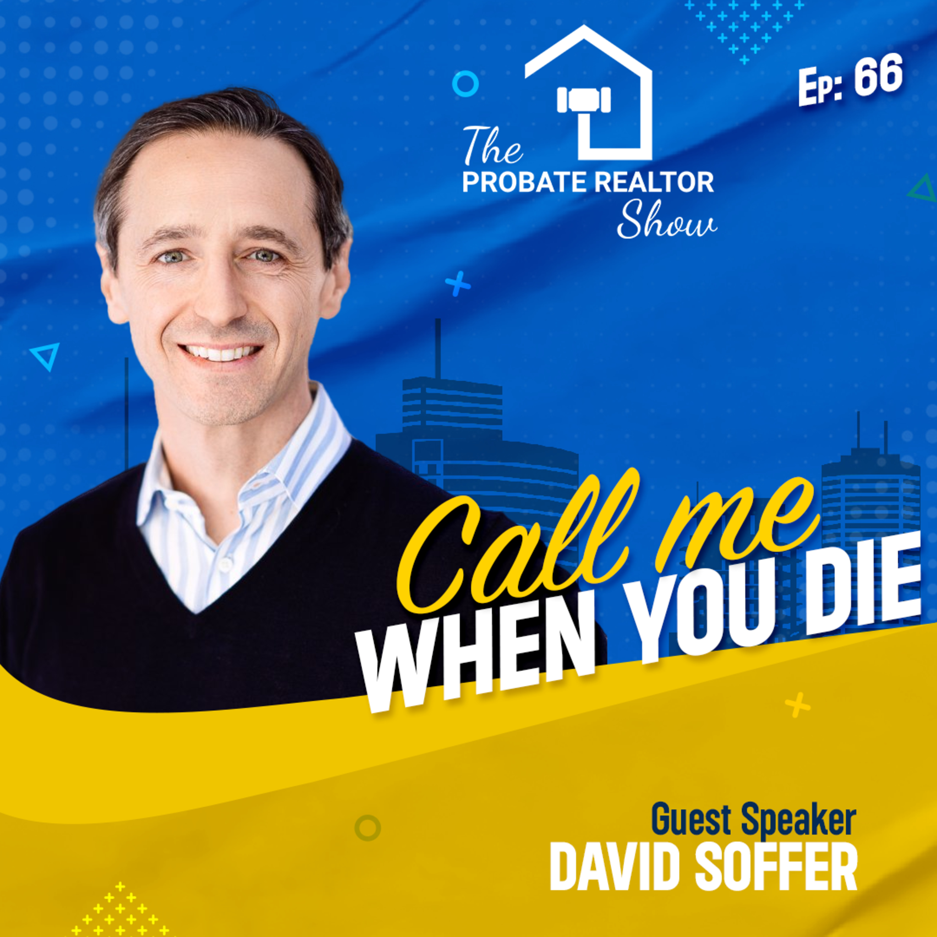The Probate Realtor Show