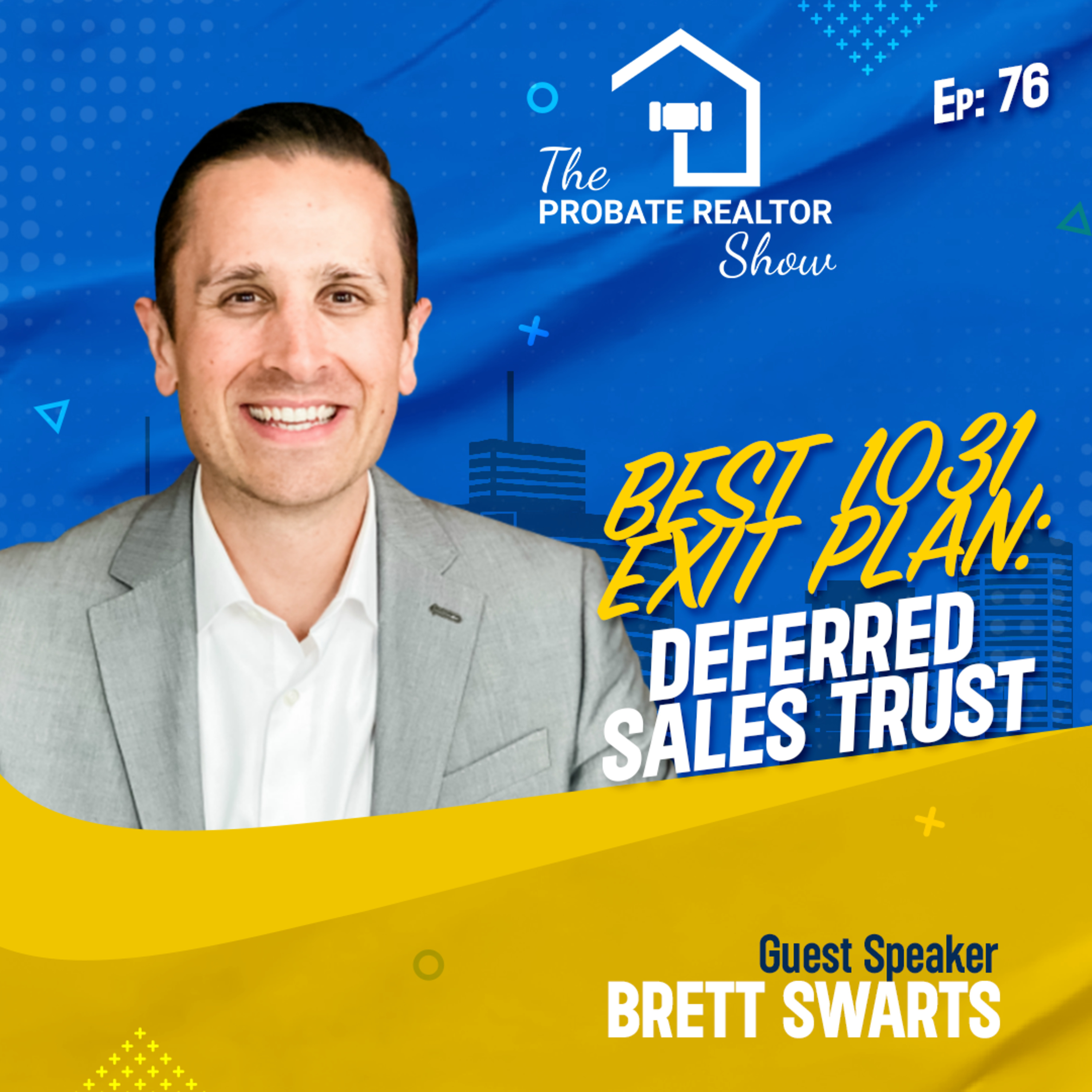 The Probate Realtor Show