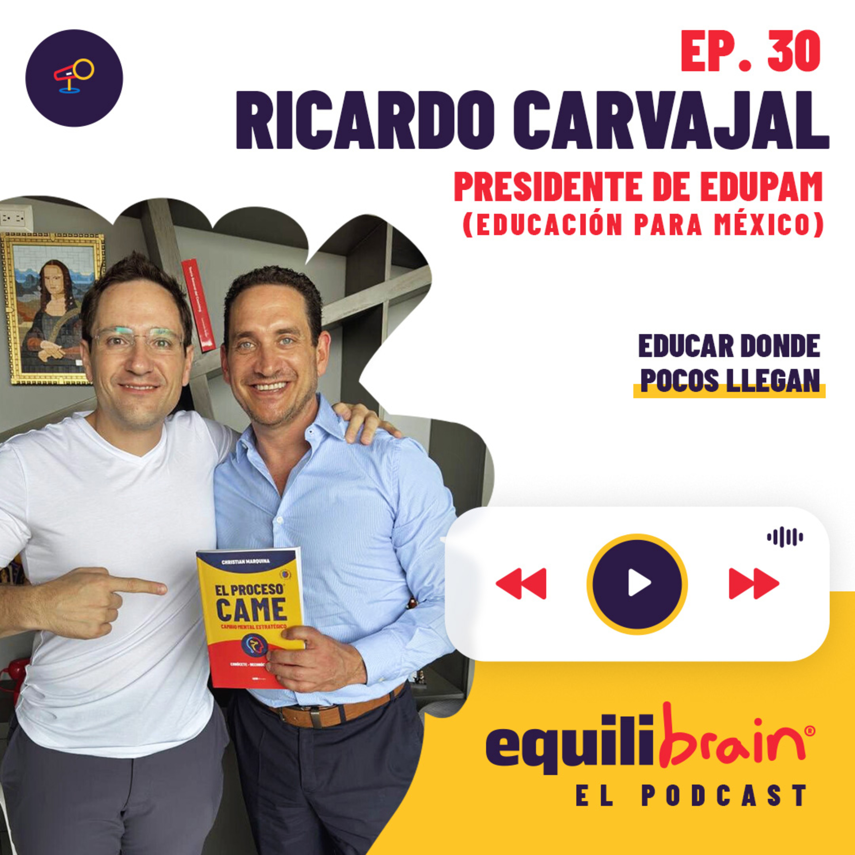 Ricardo Carvajal | Educar donde pocos llegan