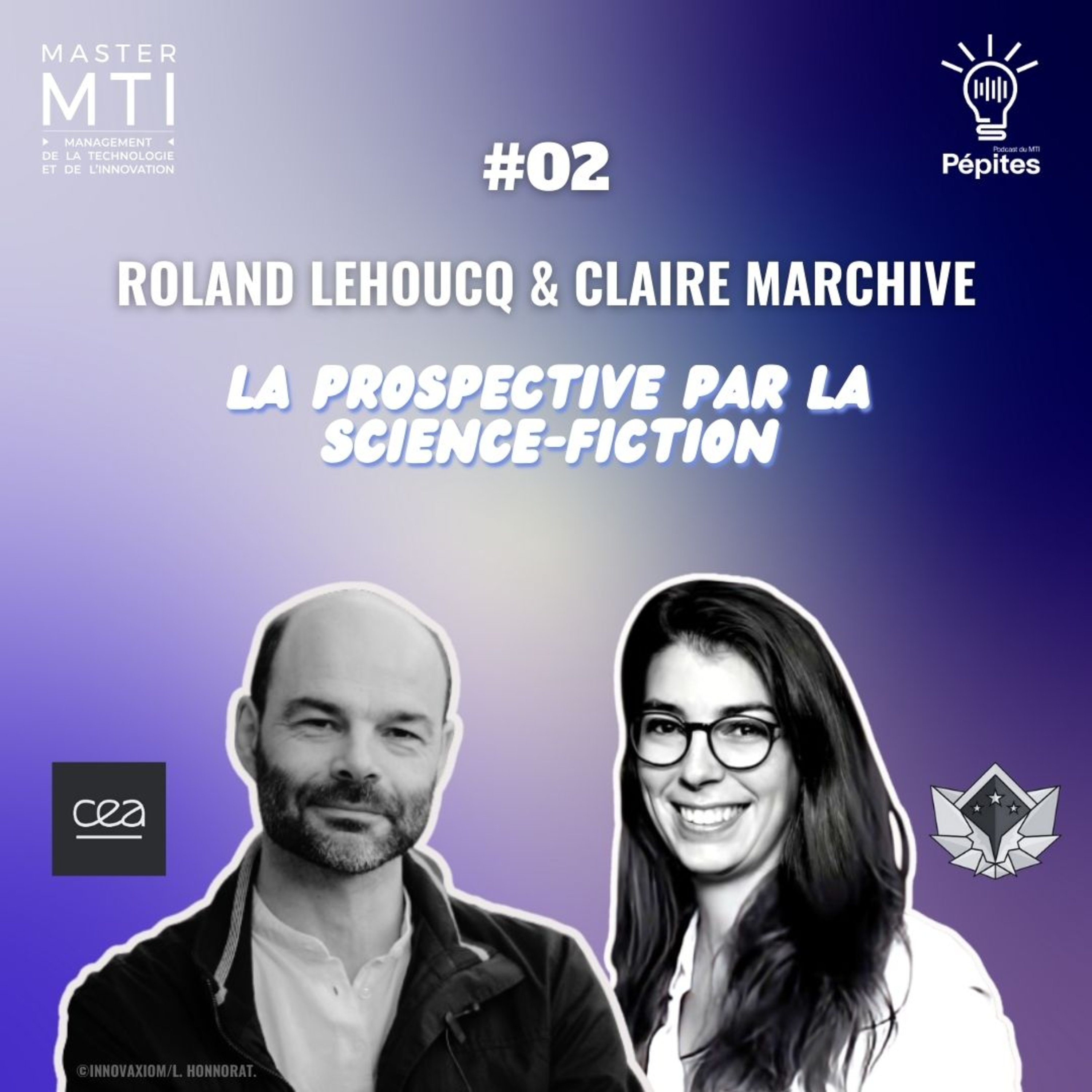 LA PROSPECTIVE PAR LA SCI-FI - Roland Lehoucq & Claire Marchive