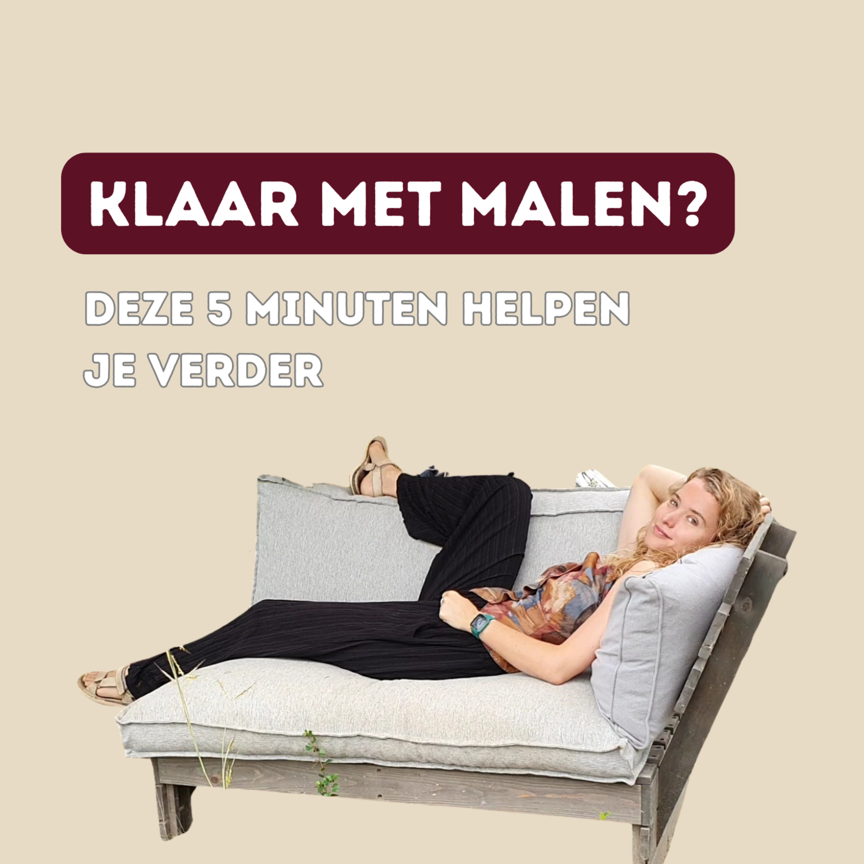 Klaar met malen? Deze 5 minuten meditatie helpt je verder episode artwork