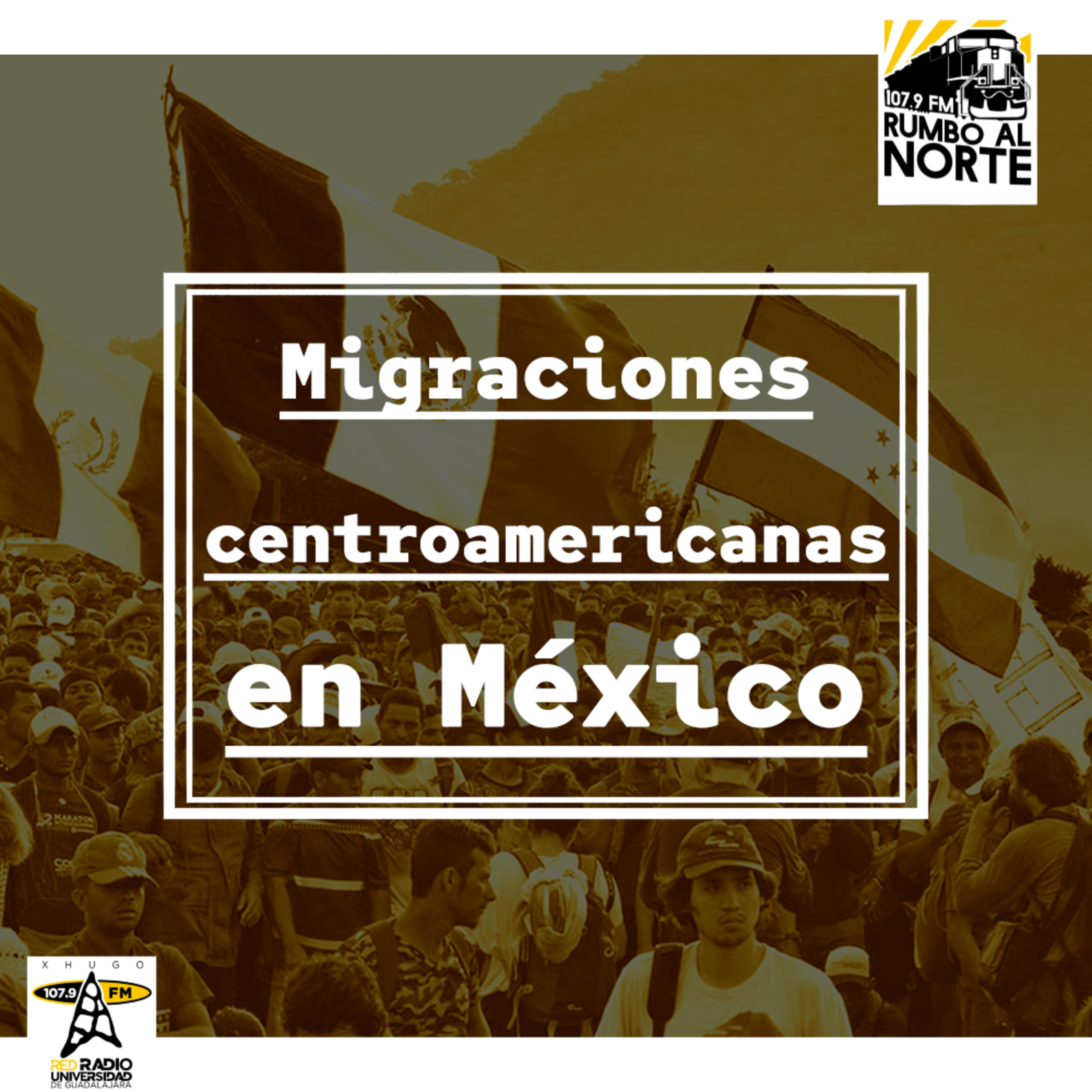 27. Migraciones centroamericanas en México episode artwork