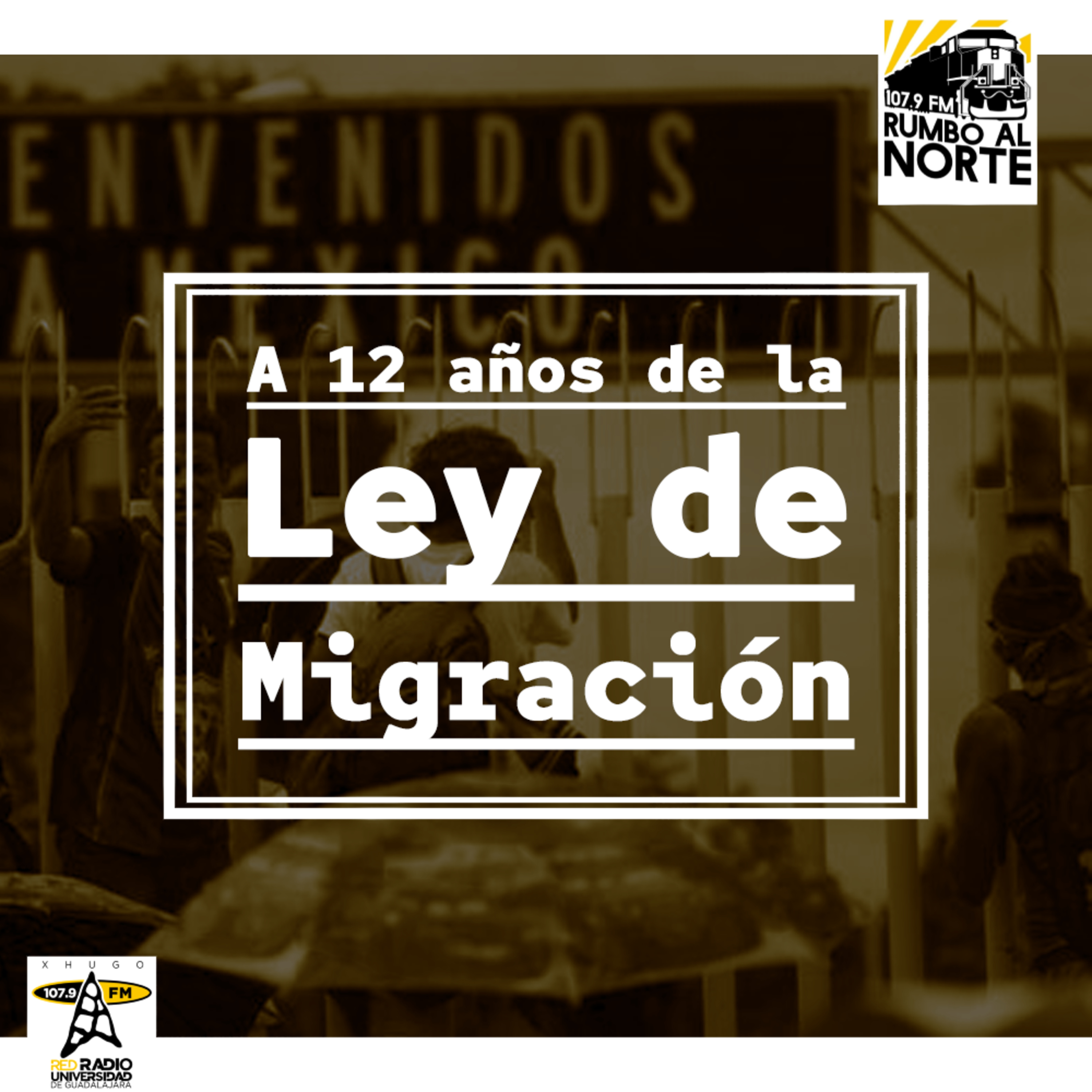 30. A 12 años de la Ley de Migración episode artwork