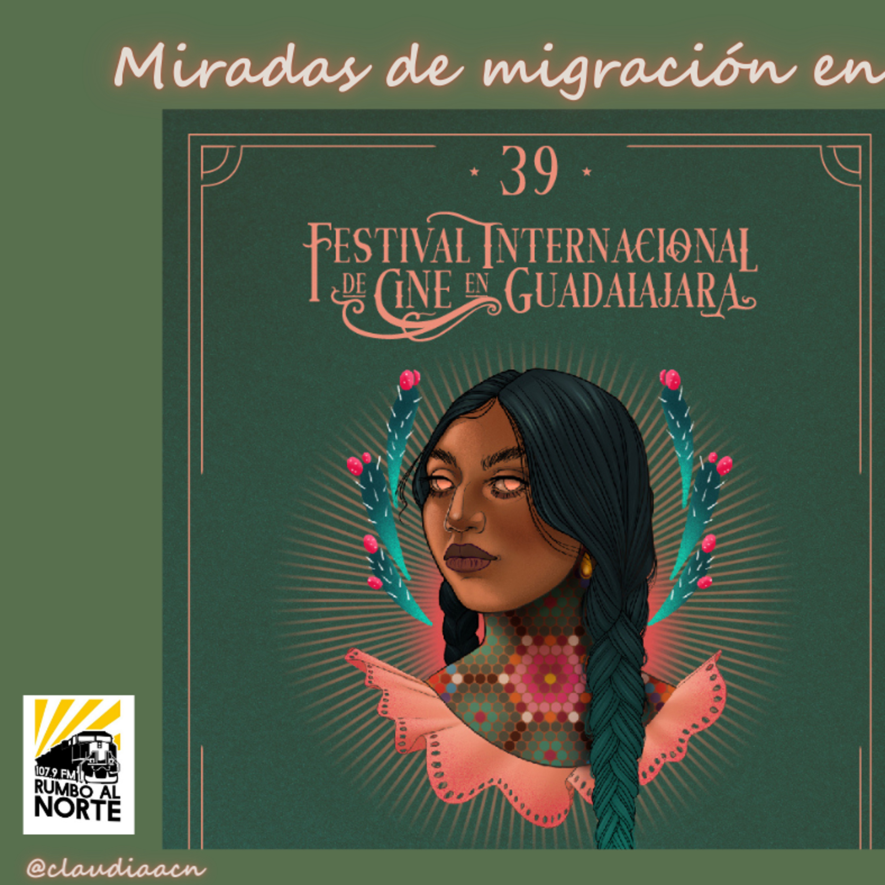 74. Miradas sobre la migración en el FICG  episode artwork