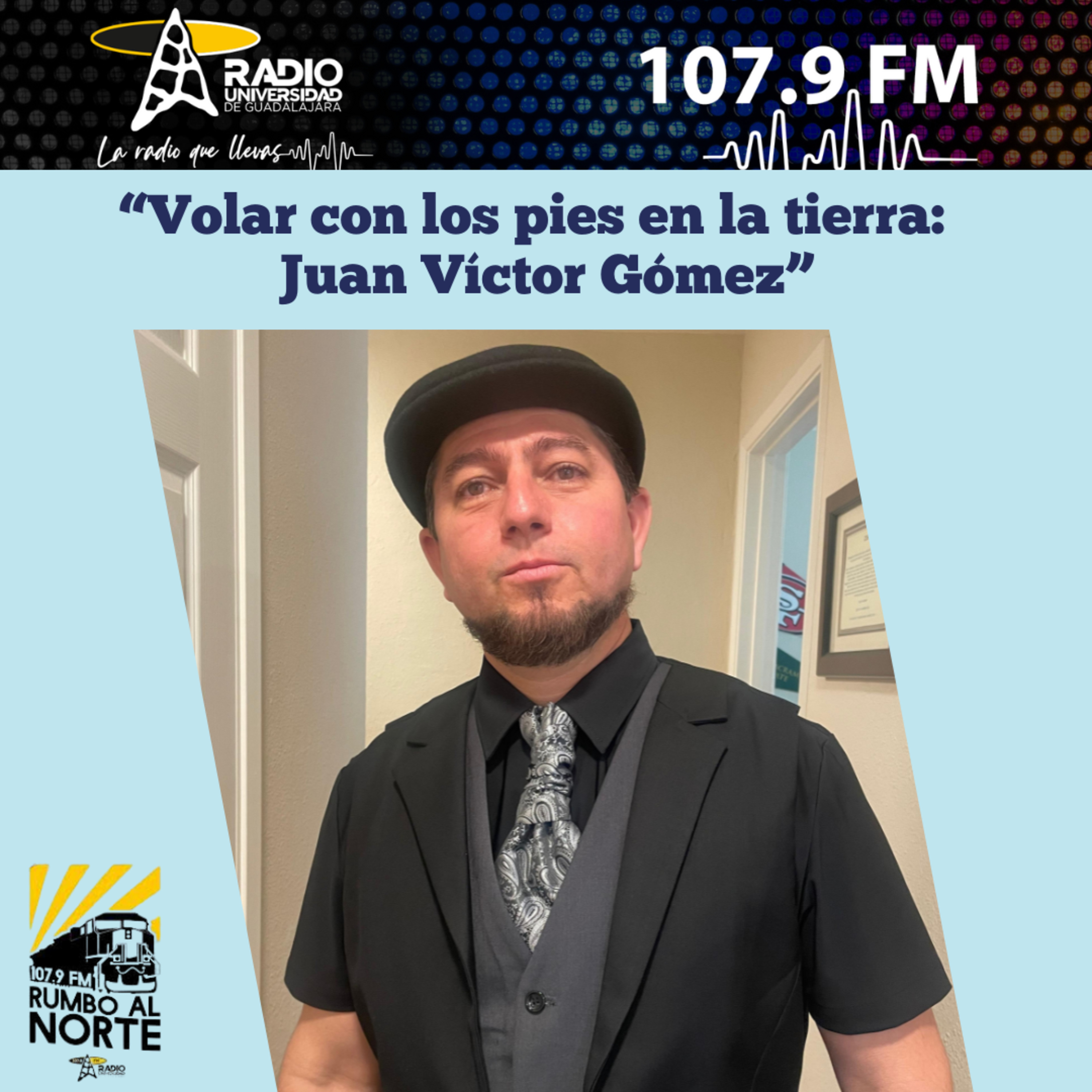 123. Volar con los pies en la tierra: la historia de Juan Víctor Gómez episode artwork