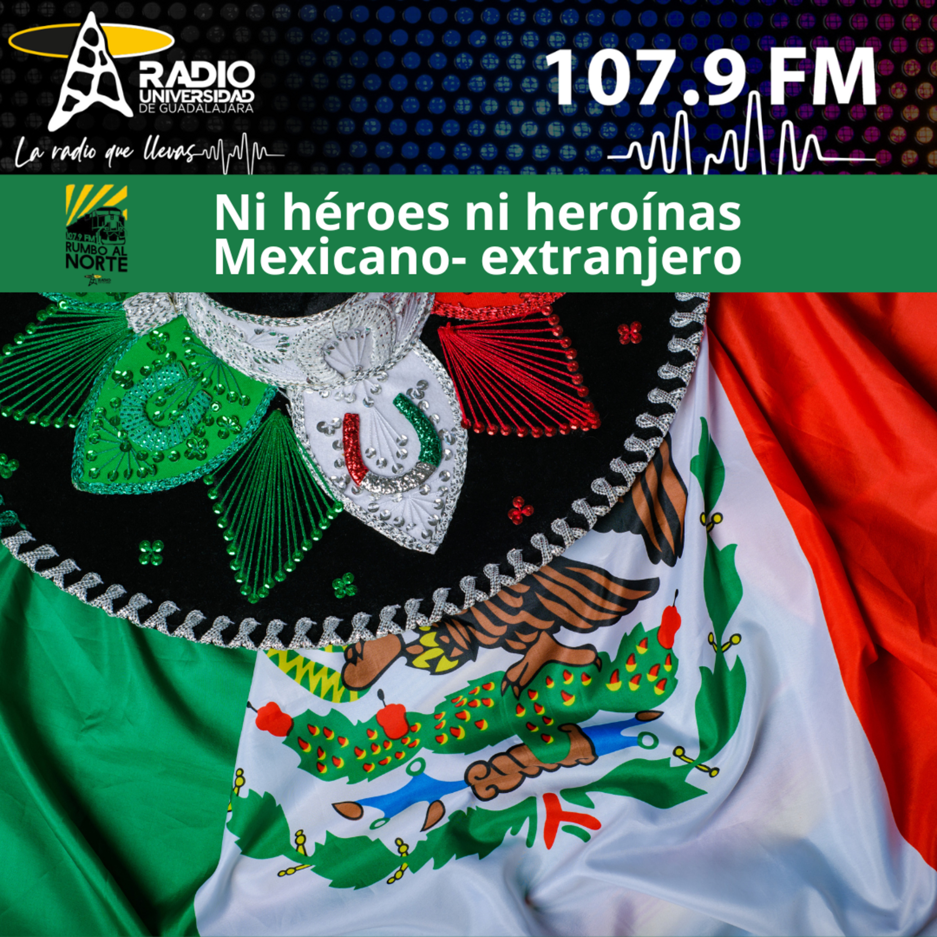129. Ni héroes ni heroínas. Mexicano-extranjero
