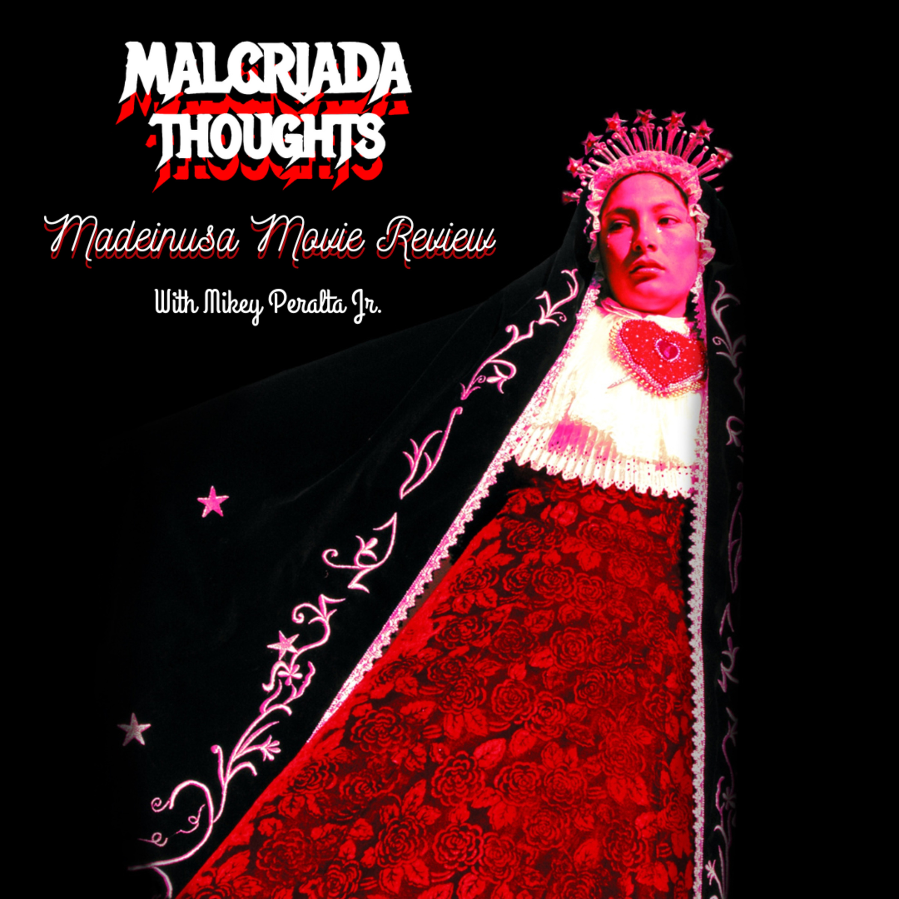 Malcriada Thoughts