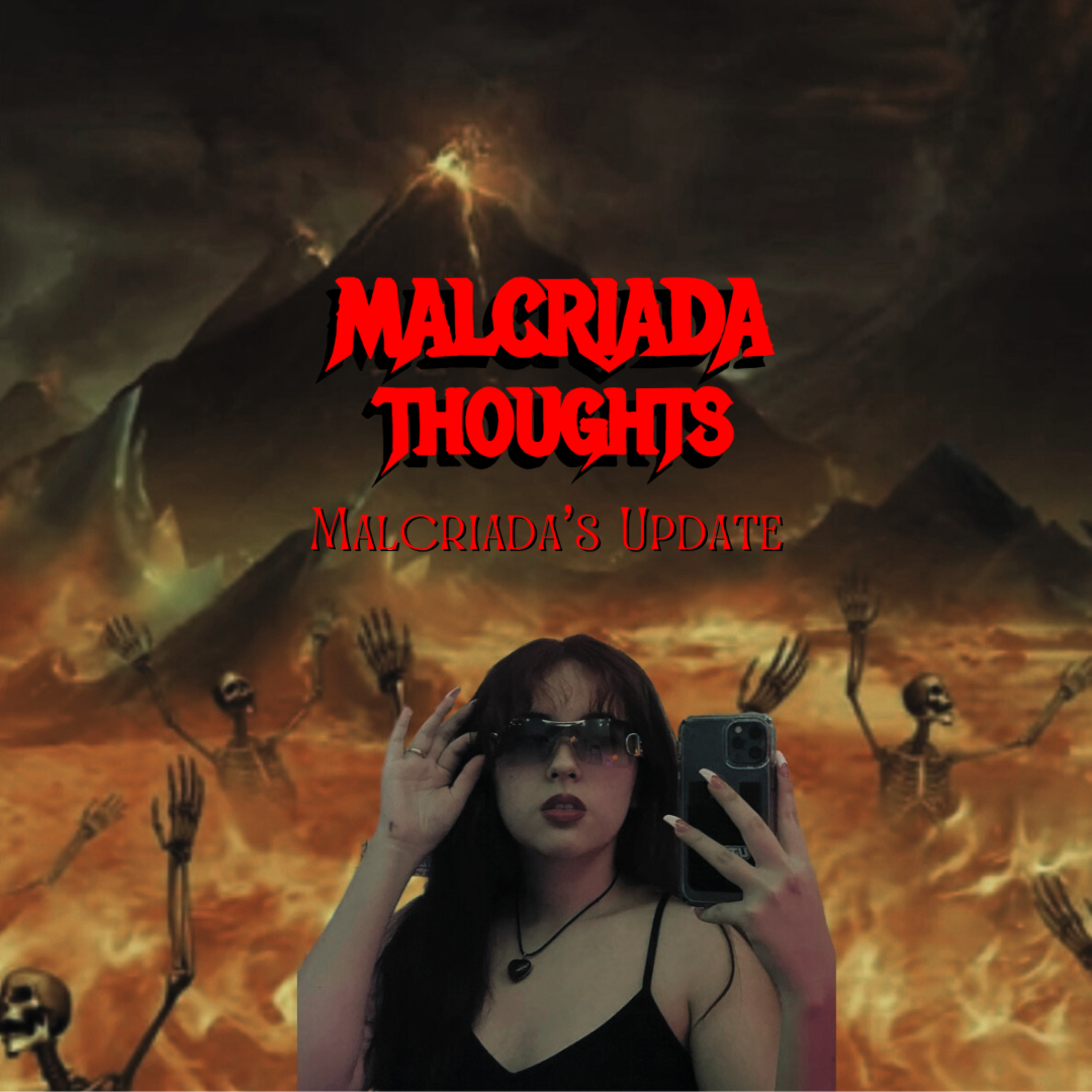 Malcriada Thoughts