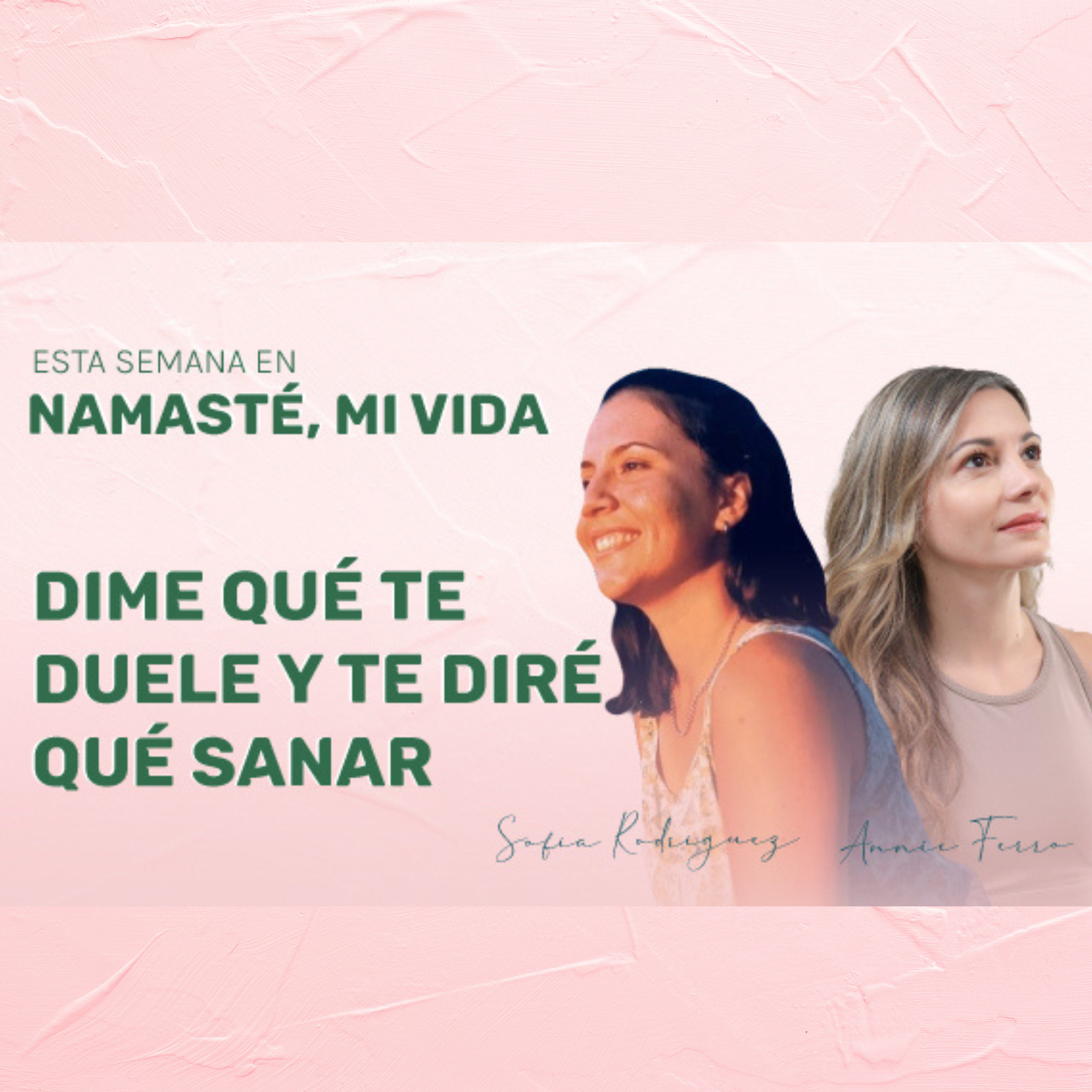 Namaste, mi vida
