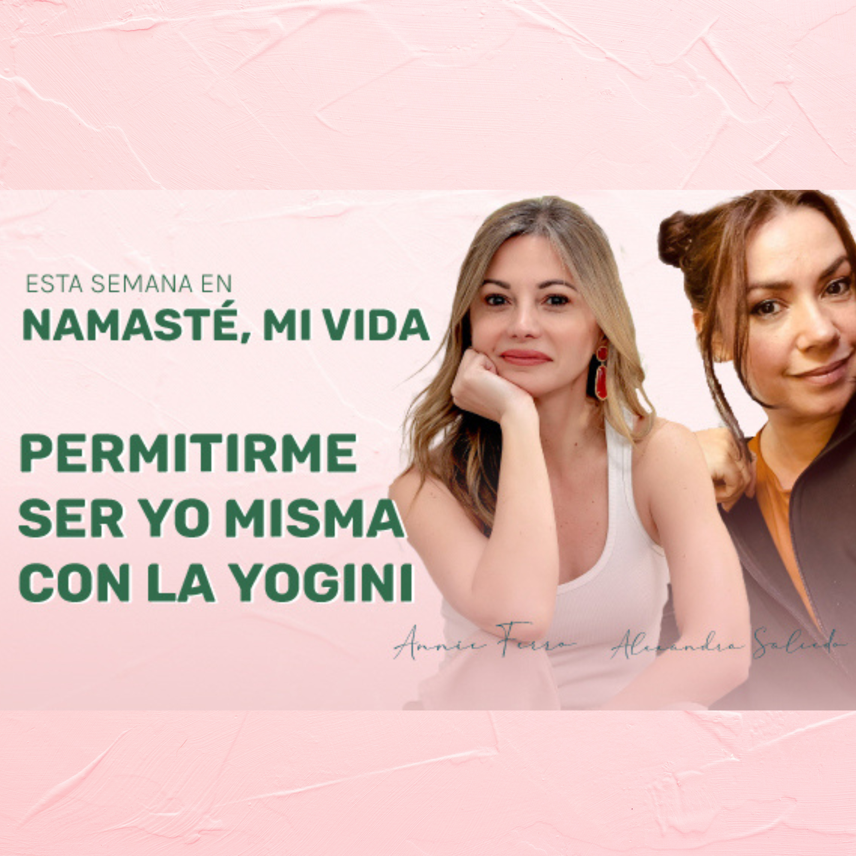 Namaste, mi vida