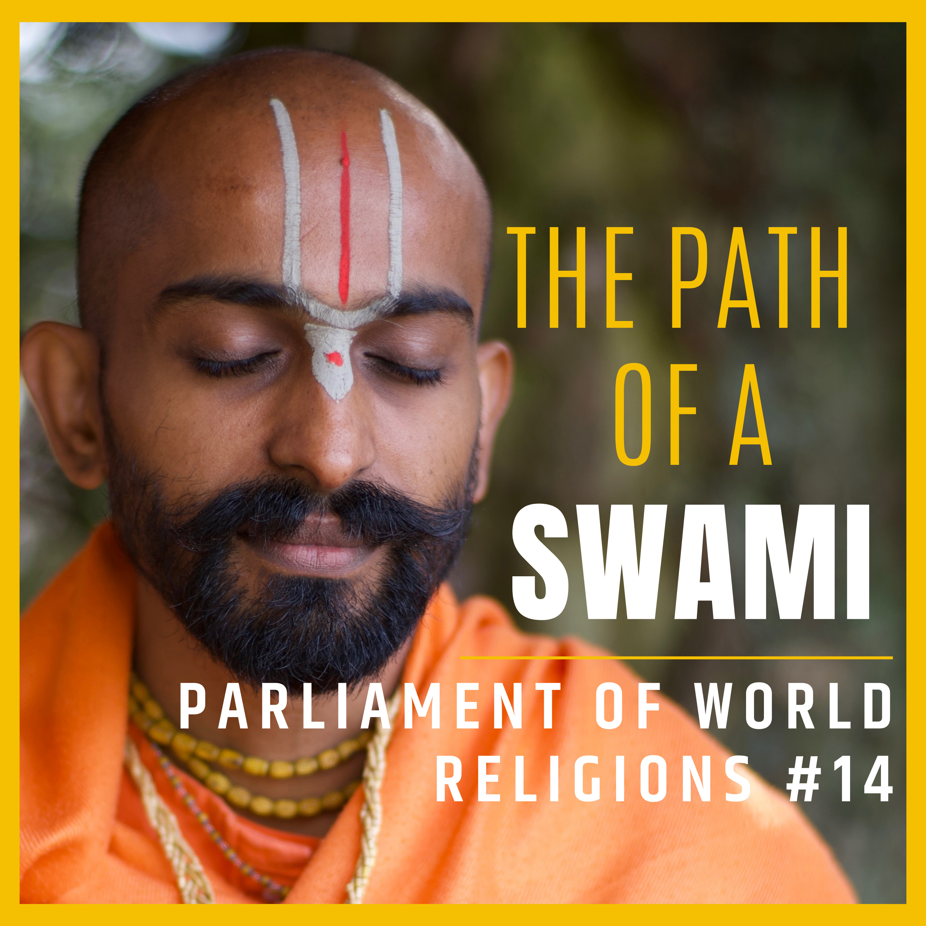 The Path of a Swami