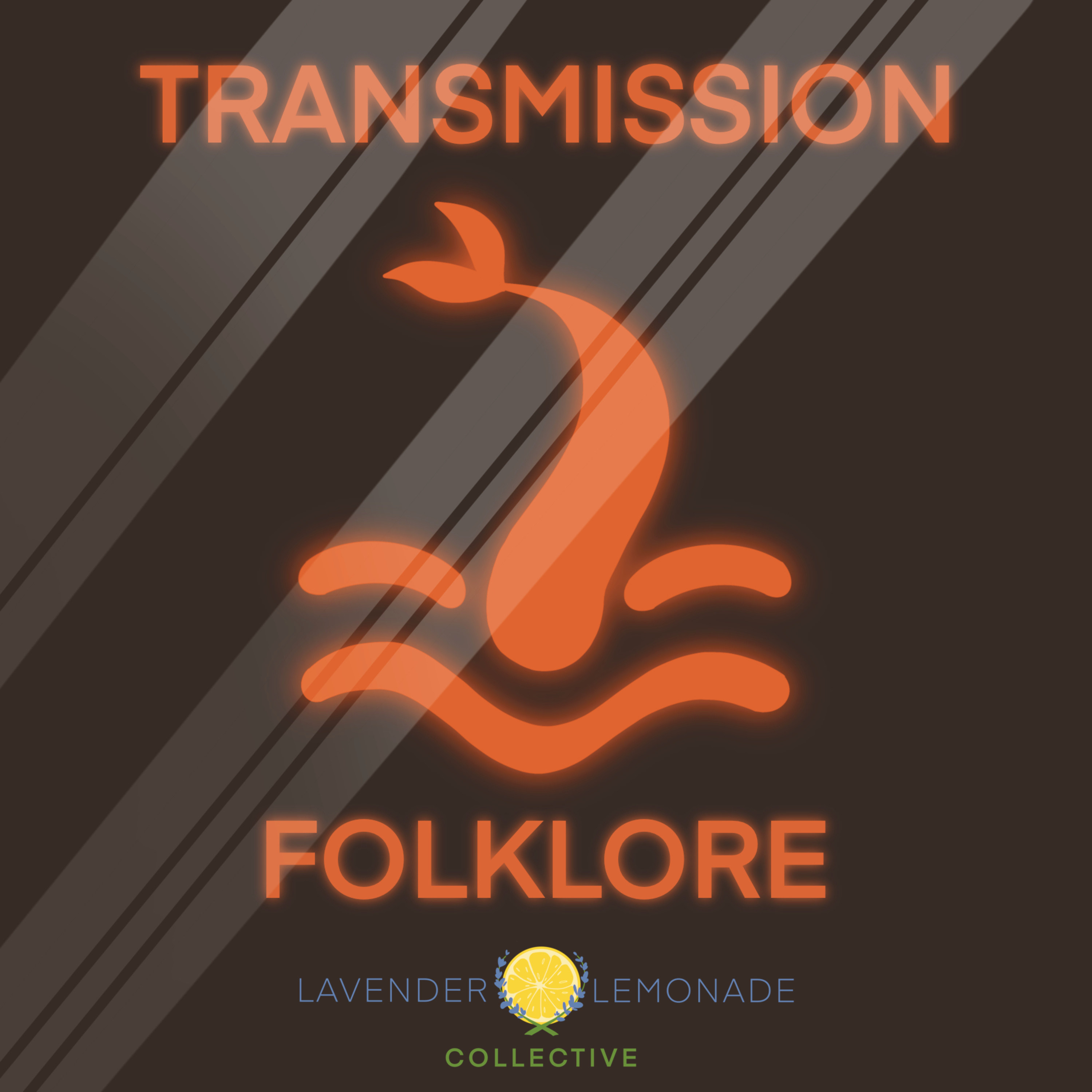 Transmission Folklore