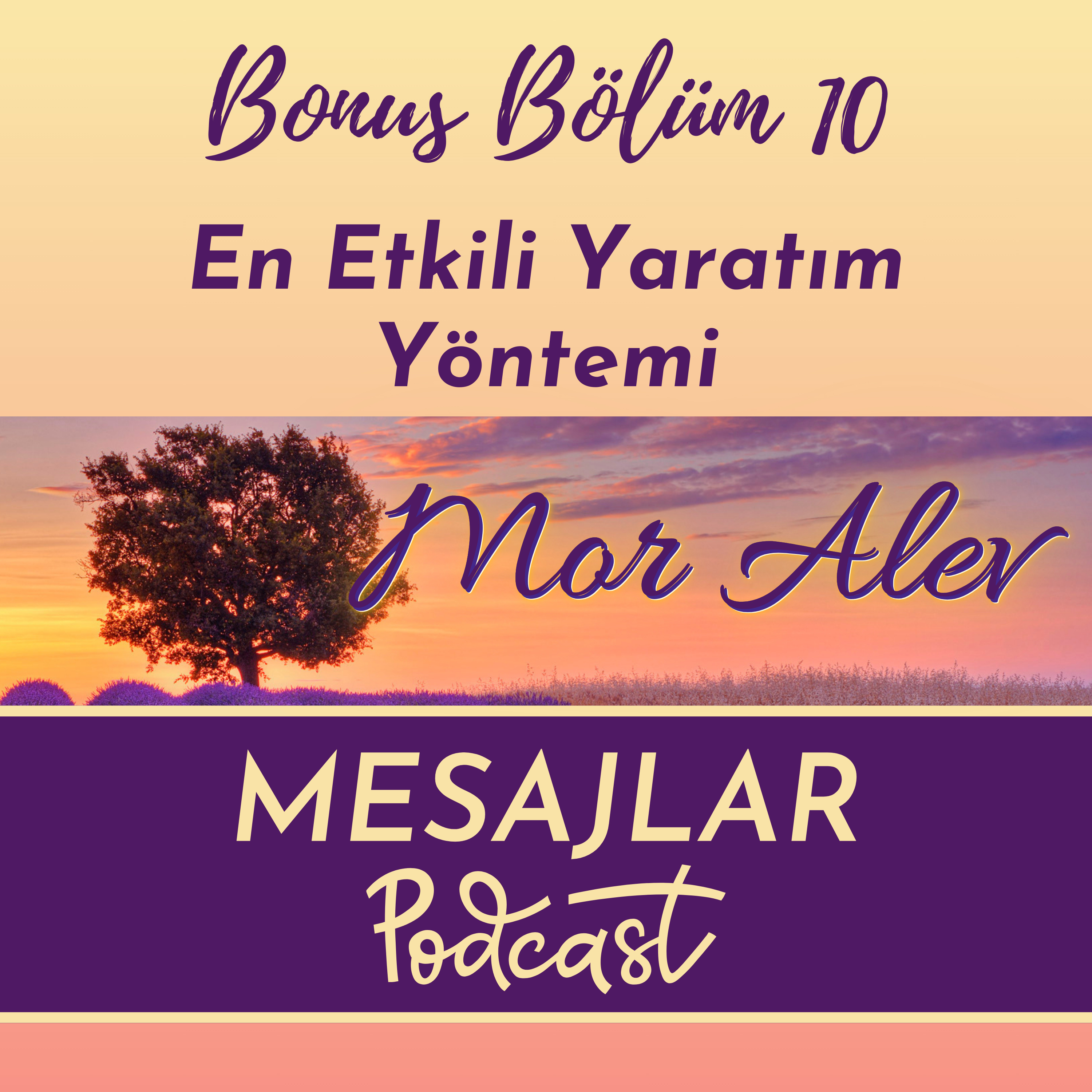 Mor Alev MESAJLAR