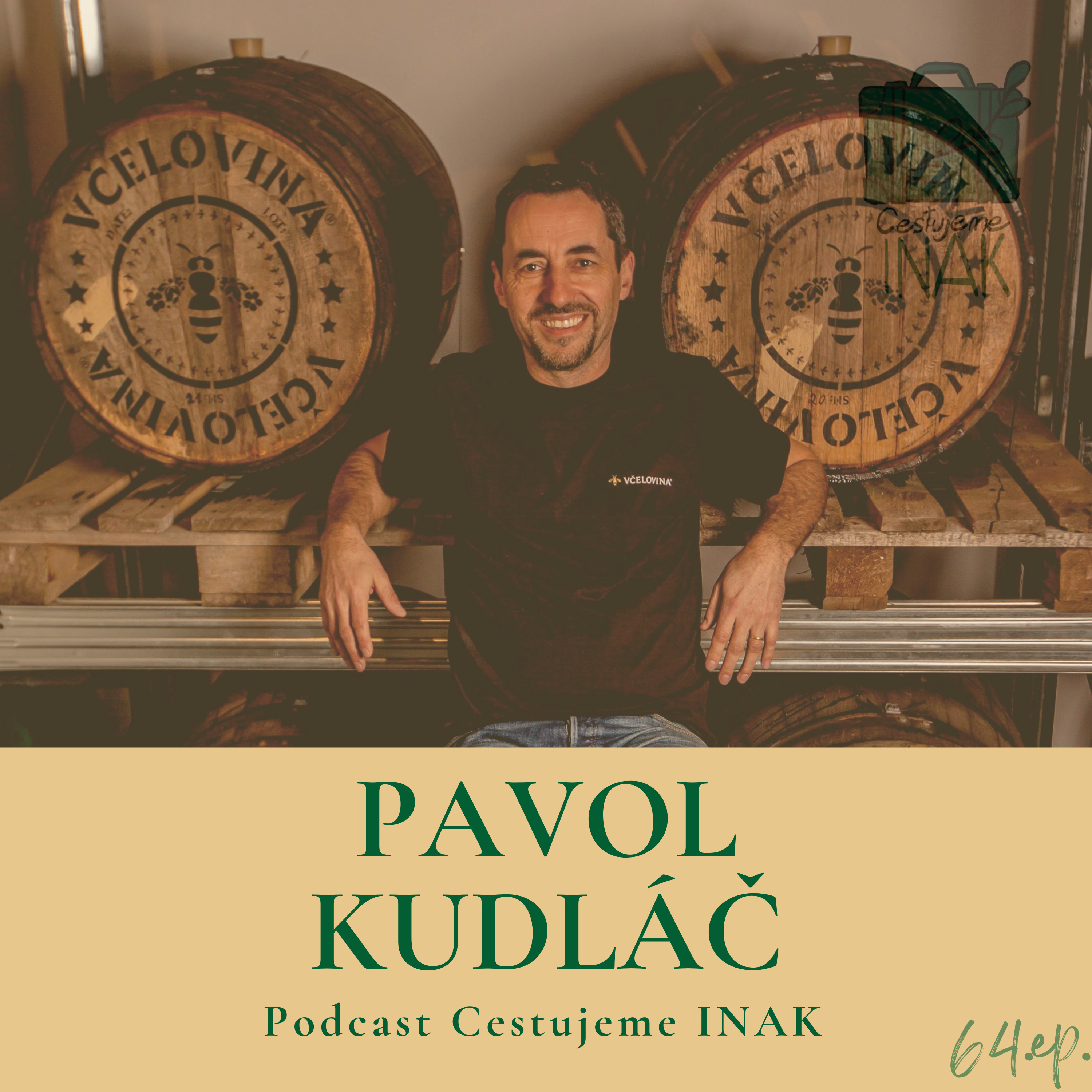 Chodia k nám tí najkrajší a najlepší ľudia (PAVOL KUDLÁČ, 64.epizóda) episode artwork