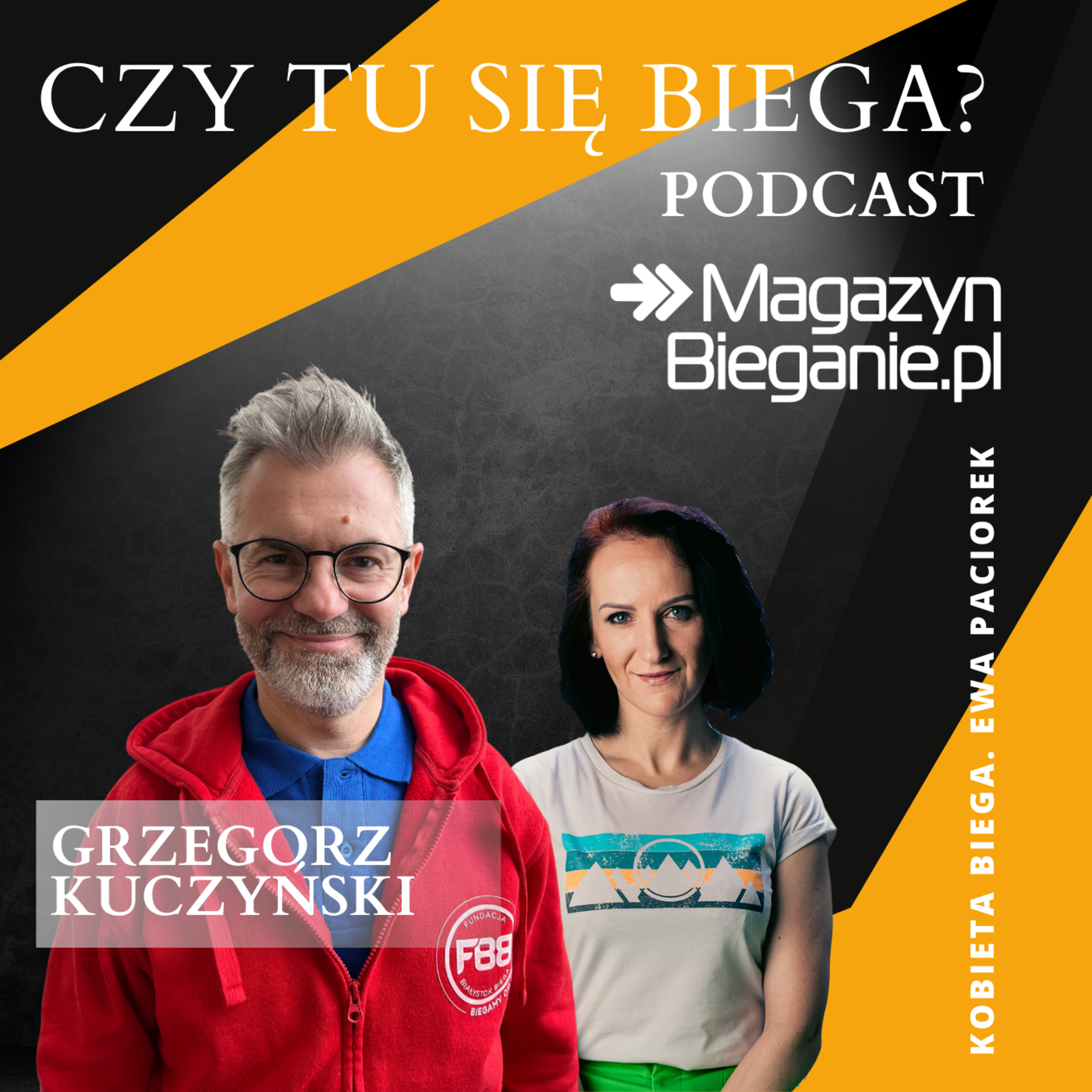 CZY TU SIĘ BIEGA? Podcast o dobrym życiu