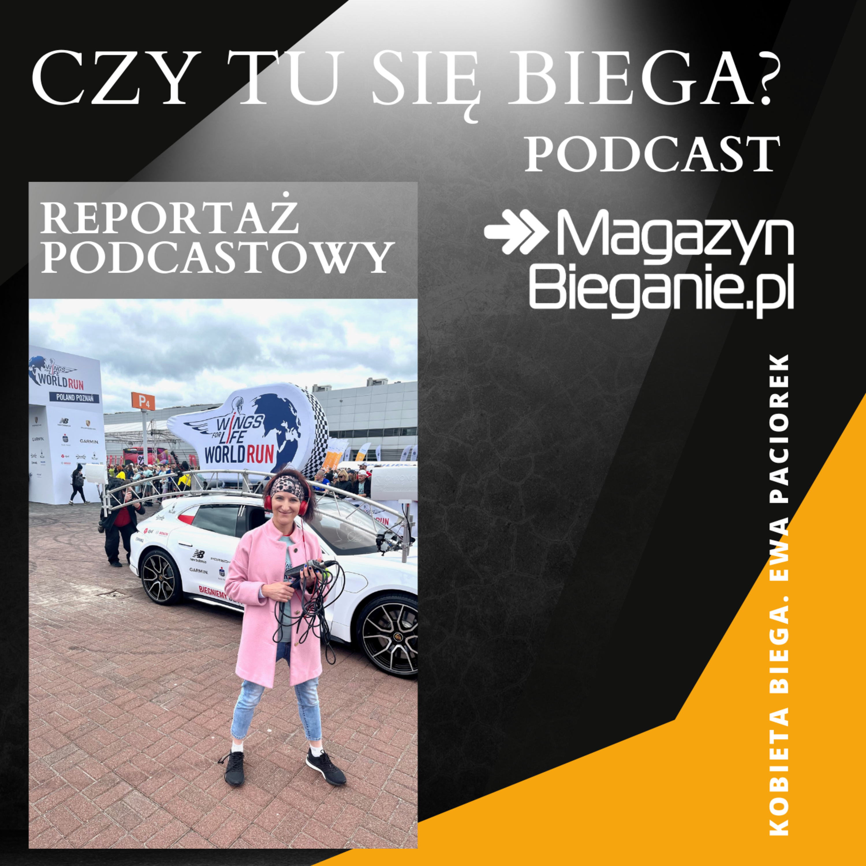 CZY TU SIĘ BIEGA? Podcast o dobrym życiu