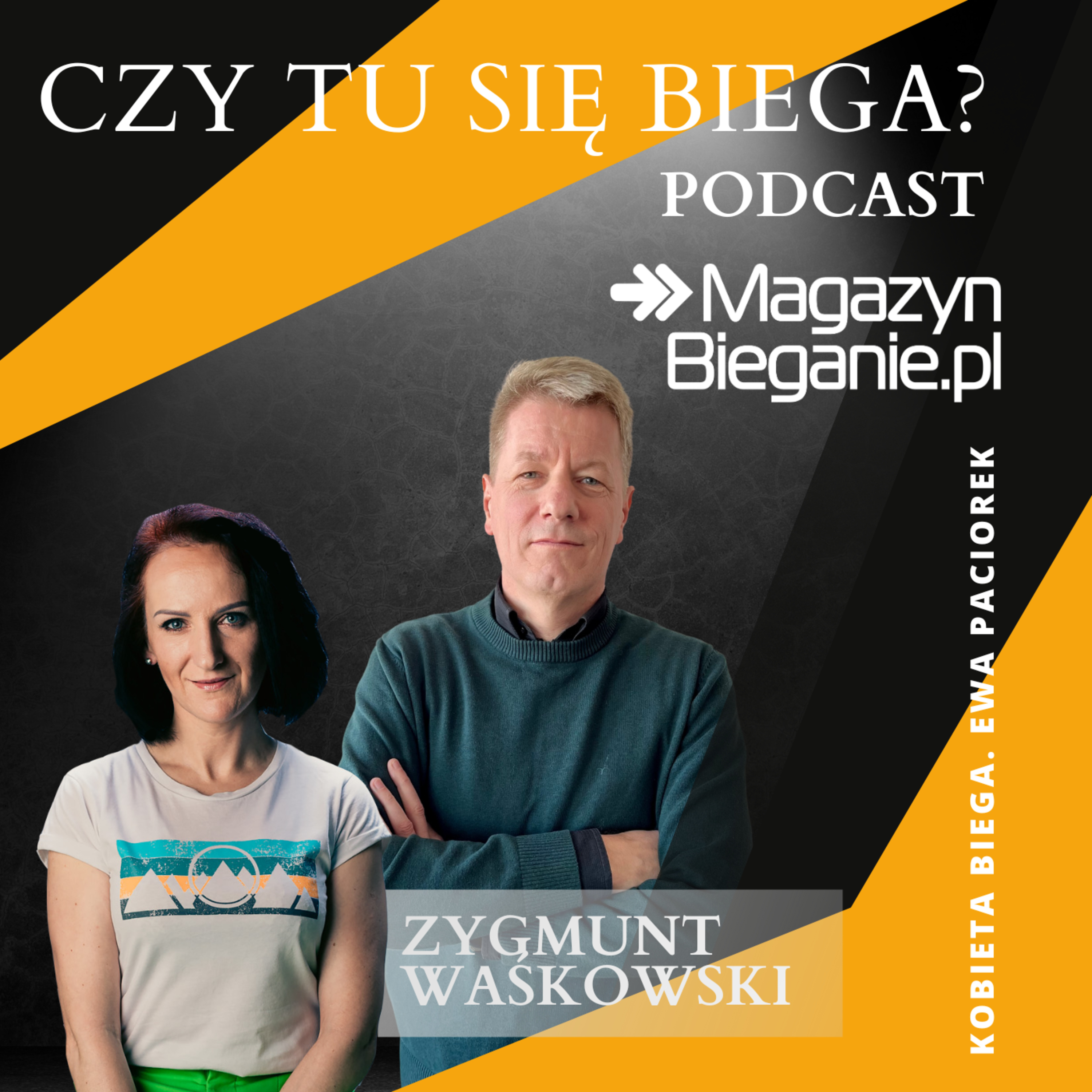 CZY TU SIĘ BIEGA? Podcast o dobrym życiu