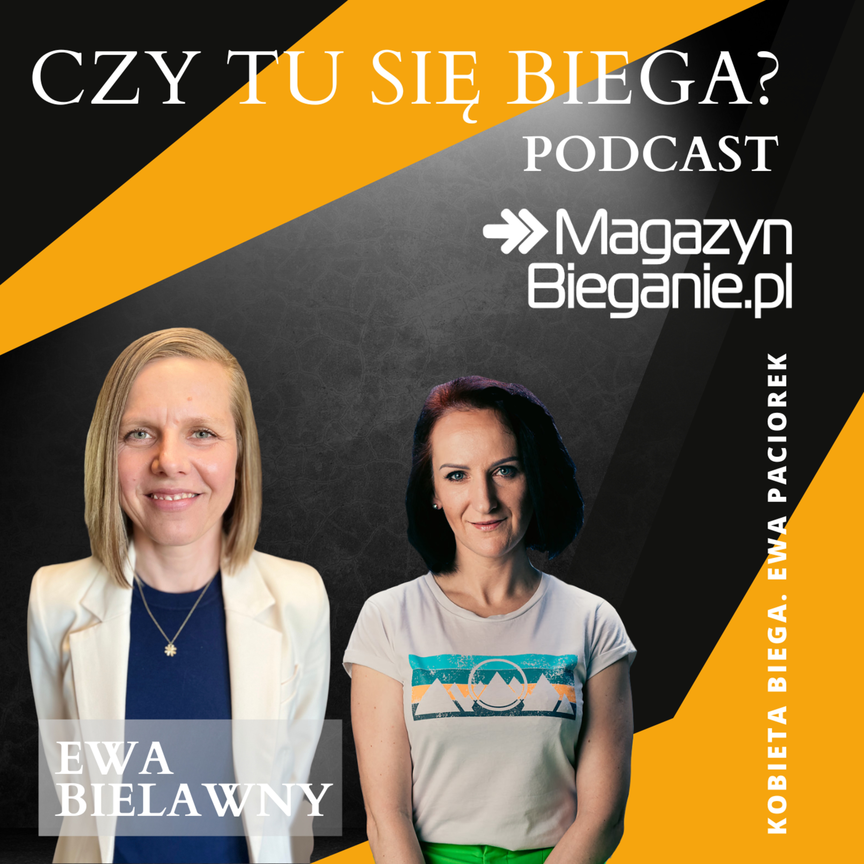 CZY TU SIĘ BIEGA? Podcast o dobrym życiu